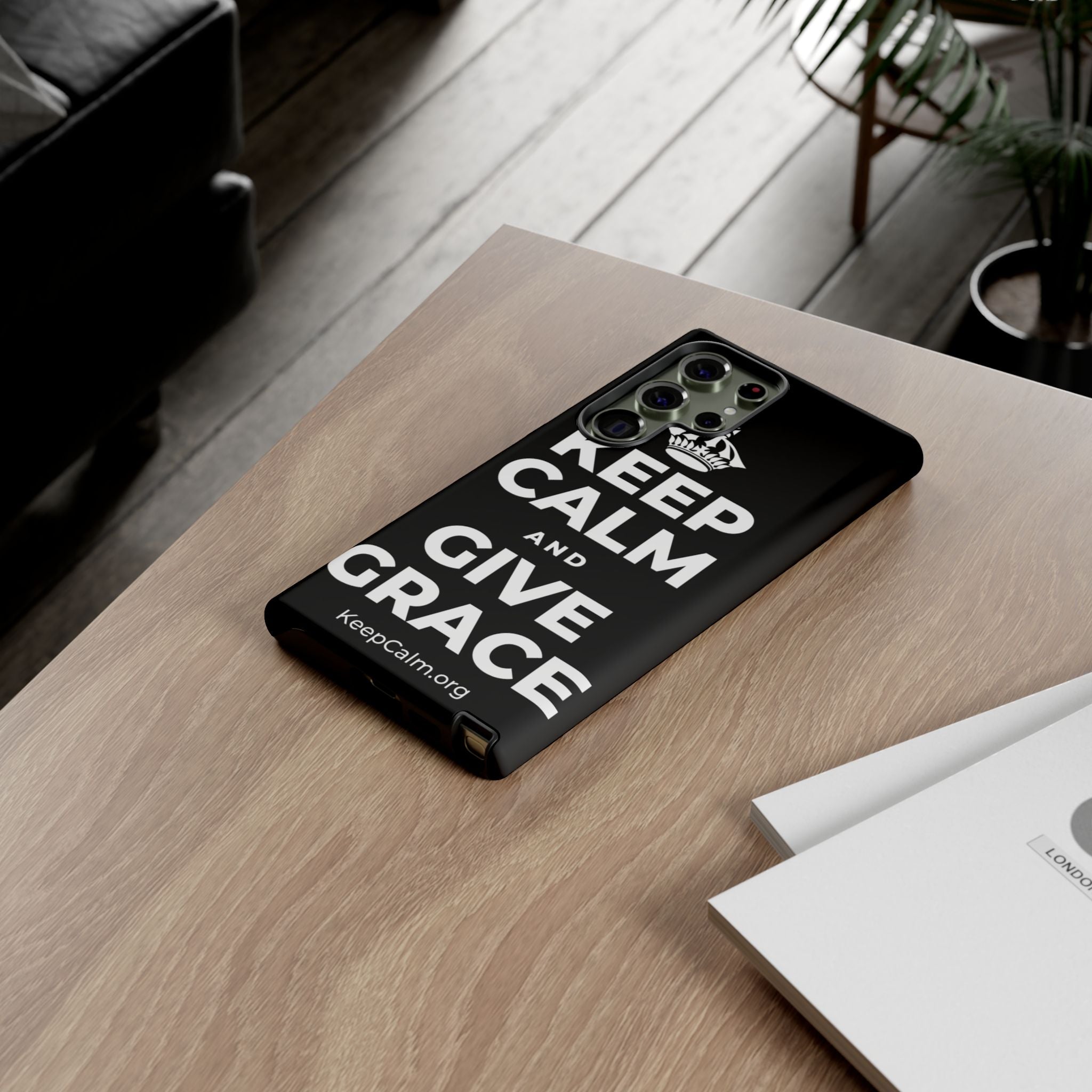 KEEP CALM AND GIVE GRACE Phone Case