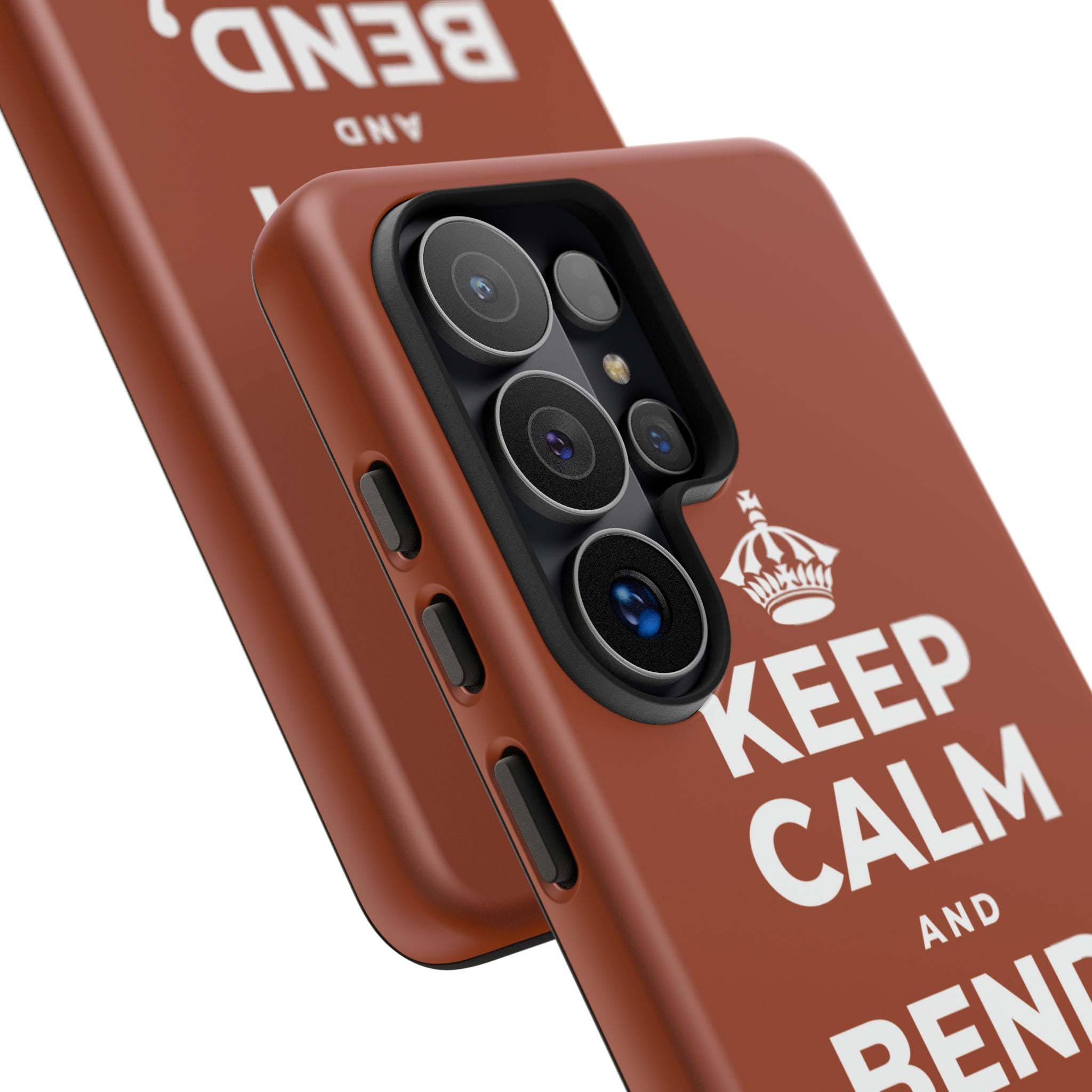 KEEP CALM AND BEND, DON'T BREAK Phone Case