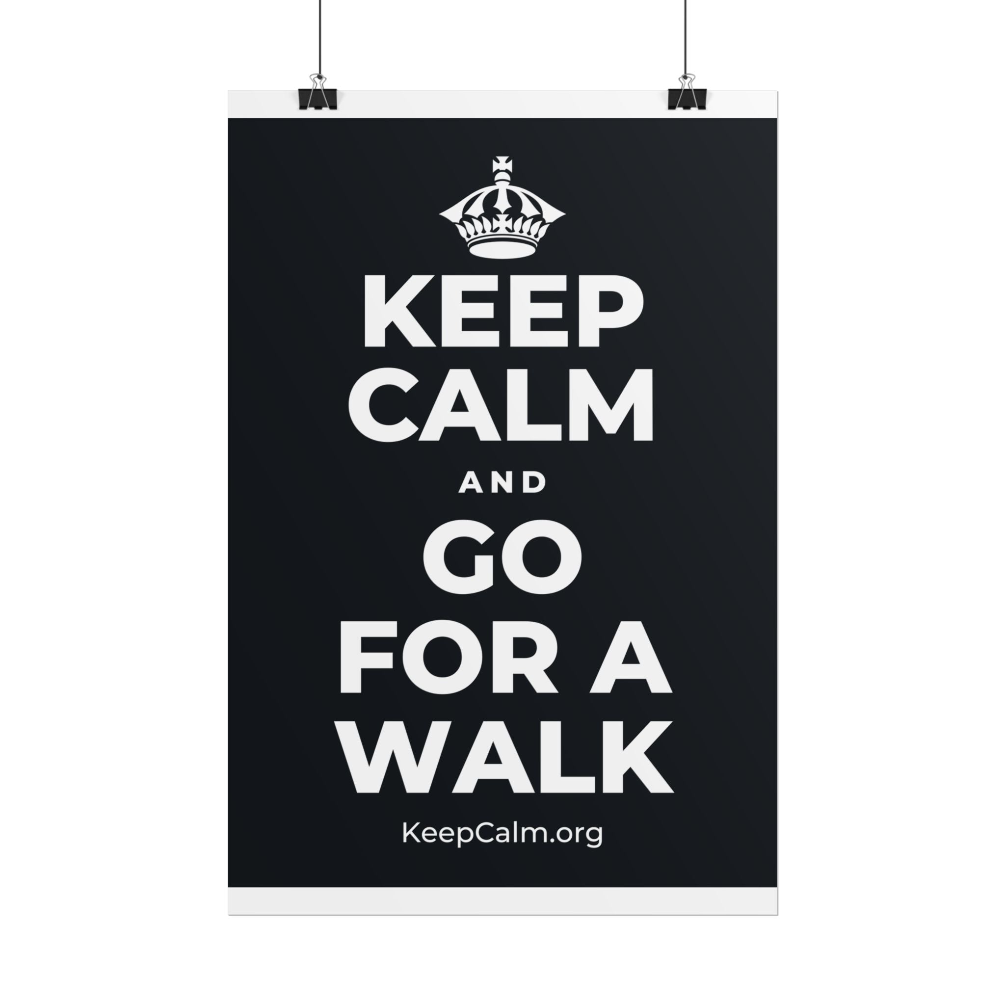 KEEP CALM AND GO FOR A WALK Poster (Dark)
