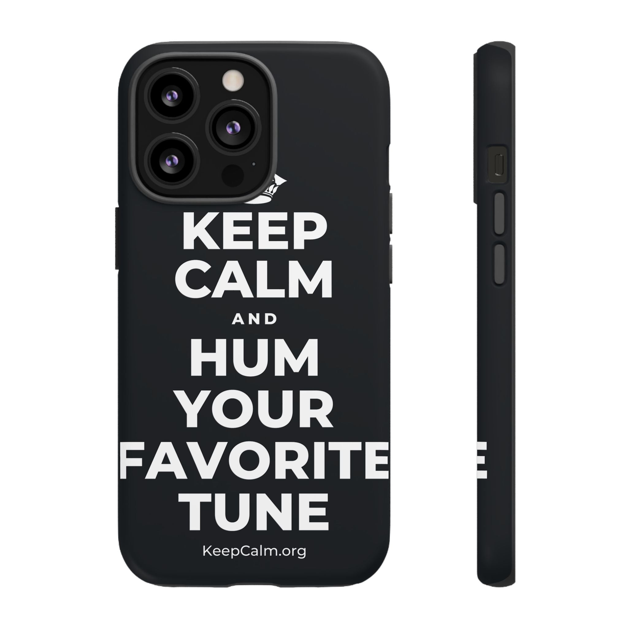 KEEP CALM AND HUM YOUR FAVORITE TUNE Phone Case (Dark)