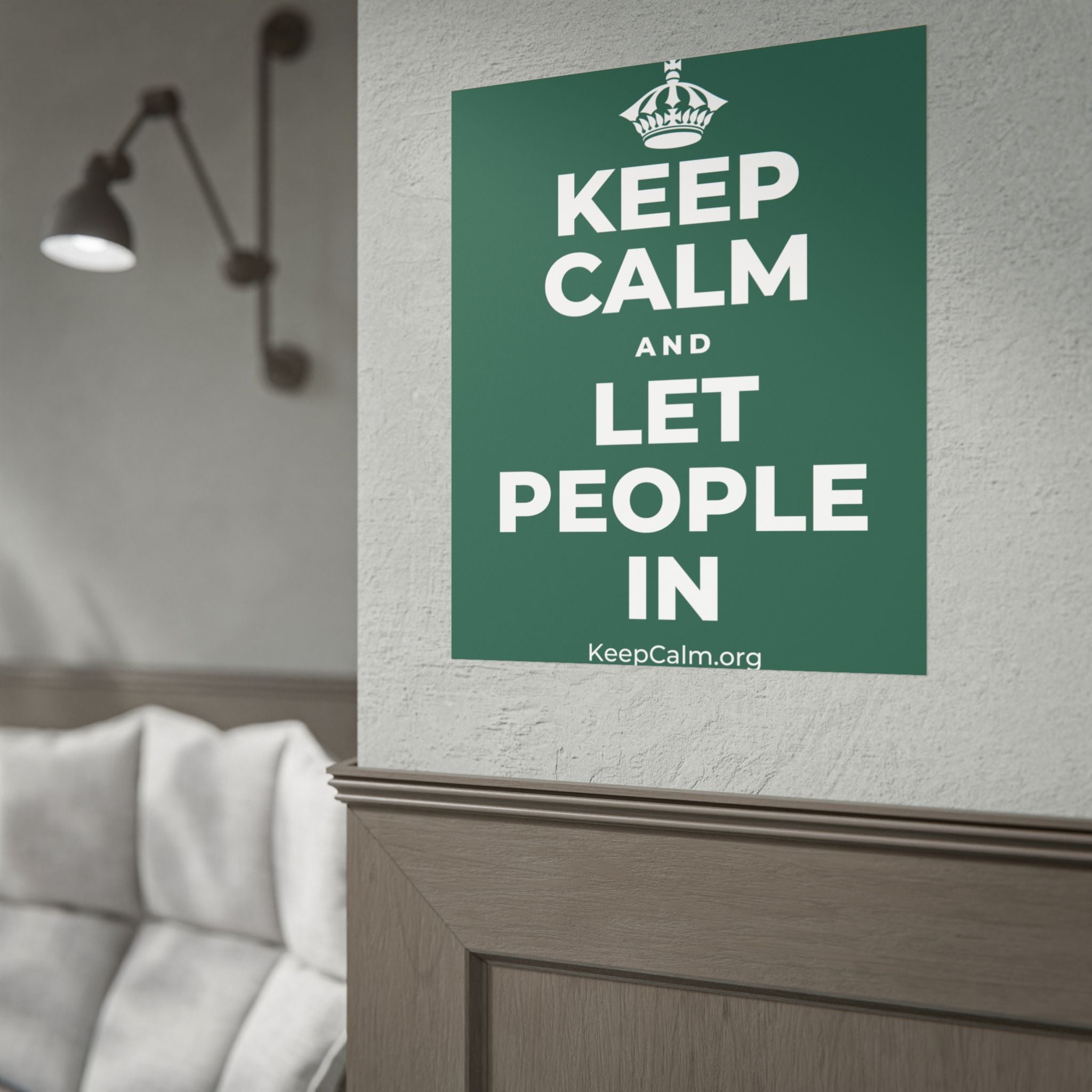 KEEP CALM AND LET PEOPLE IN Poster