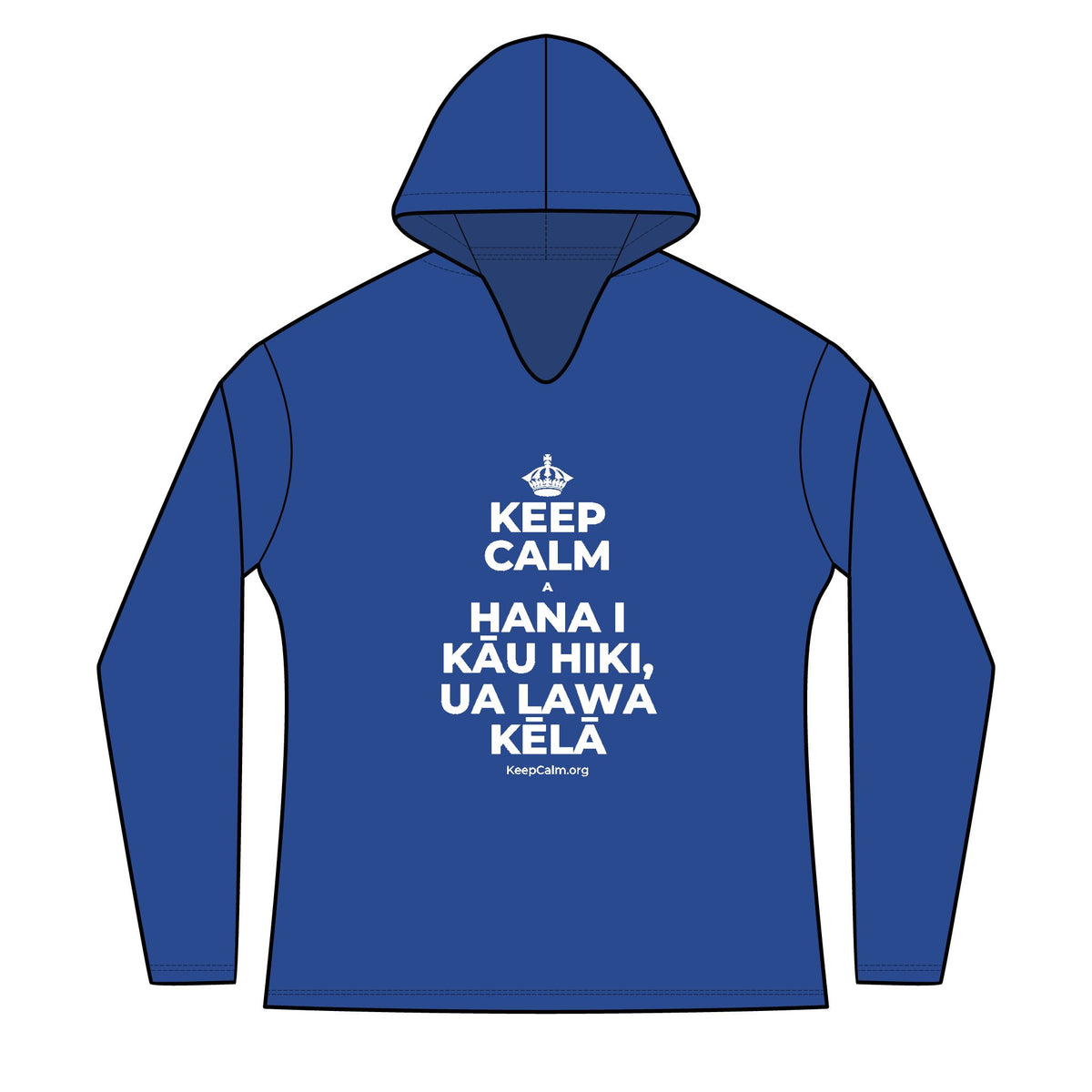 KEEP CALM A HANA I KĀU HIKI, UA LAWA KĒLĀ Women's Long Sleeve Hoodie
