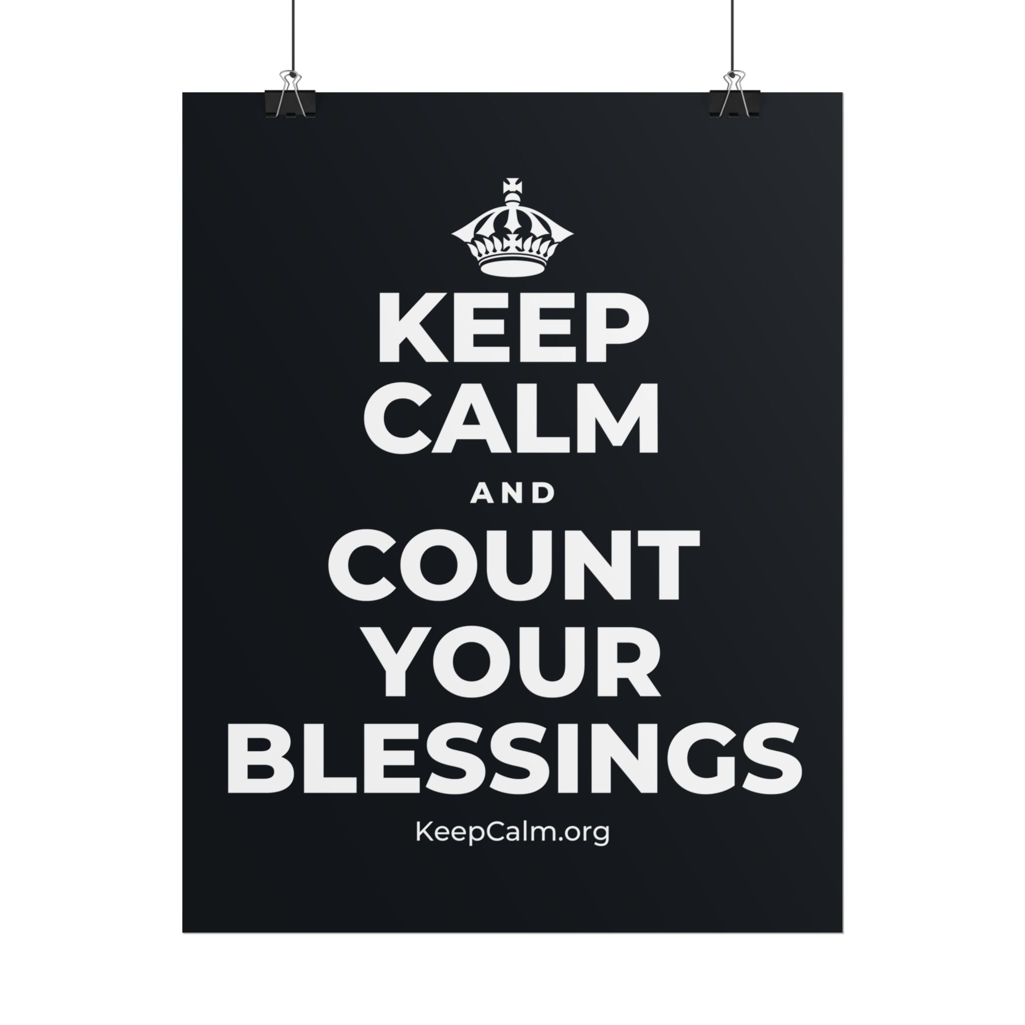 KEEP CALM AND COUNT YOUR BLESSINGS Poster (Dark)