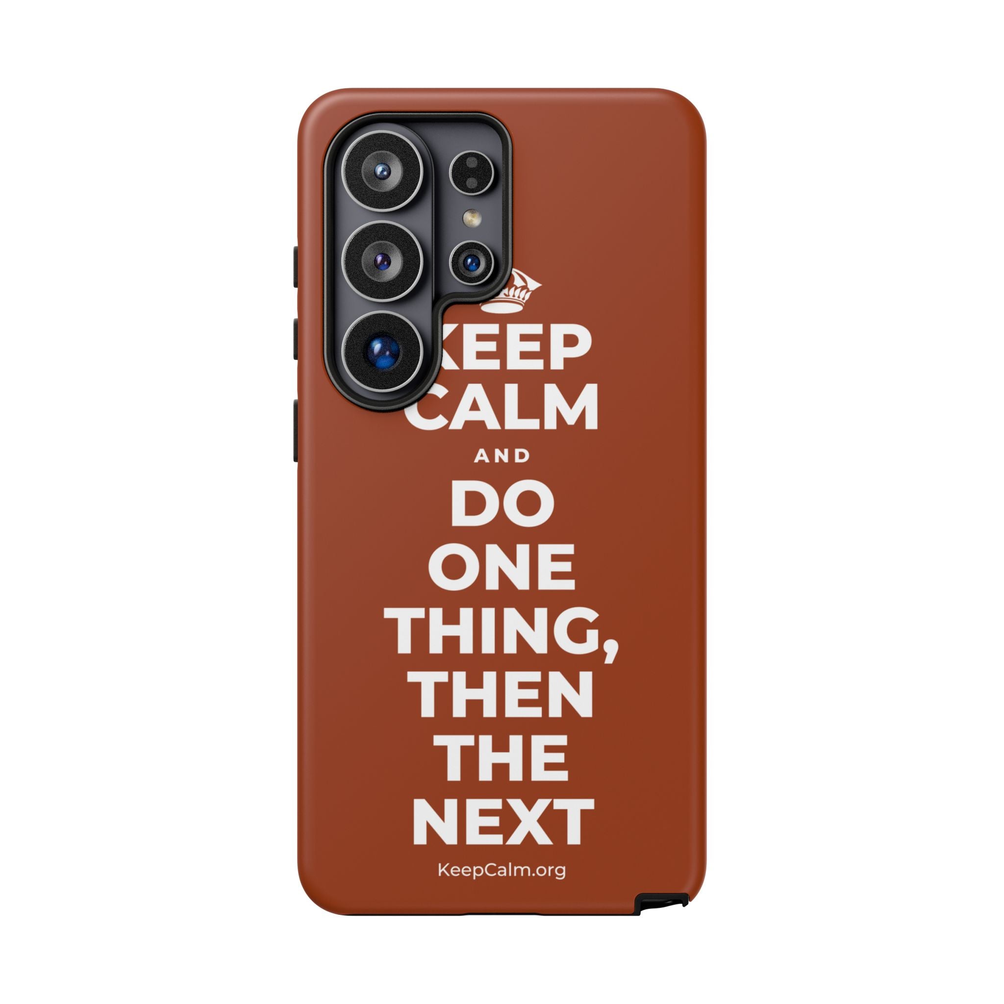 KEEP CALM AND DO ONE THING, THEN THE NEXT Phone Case