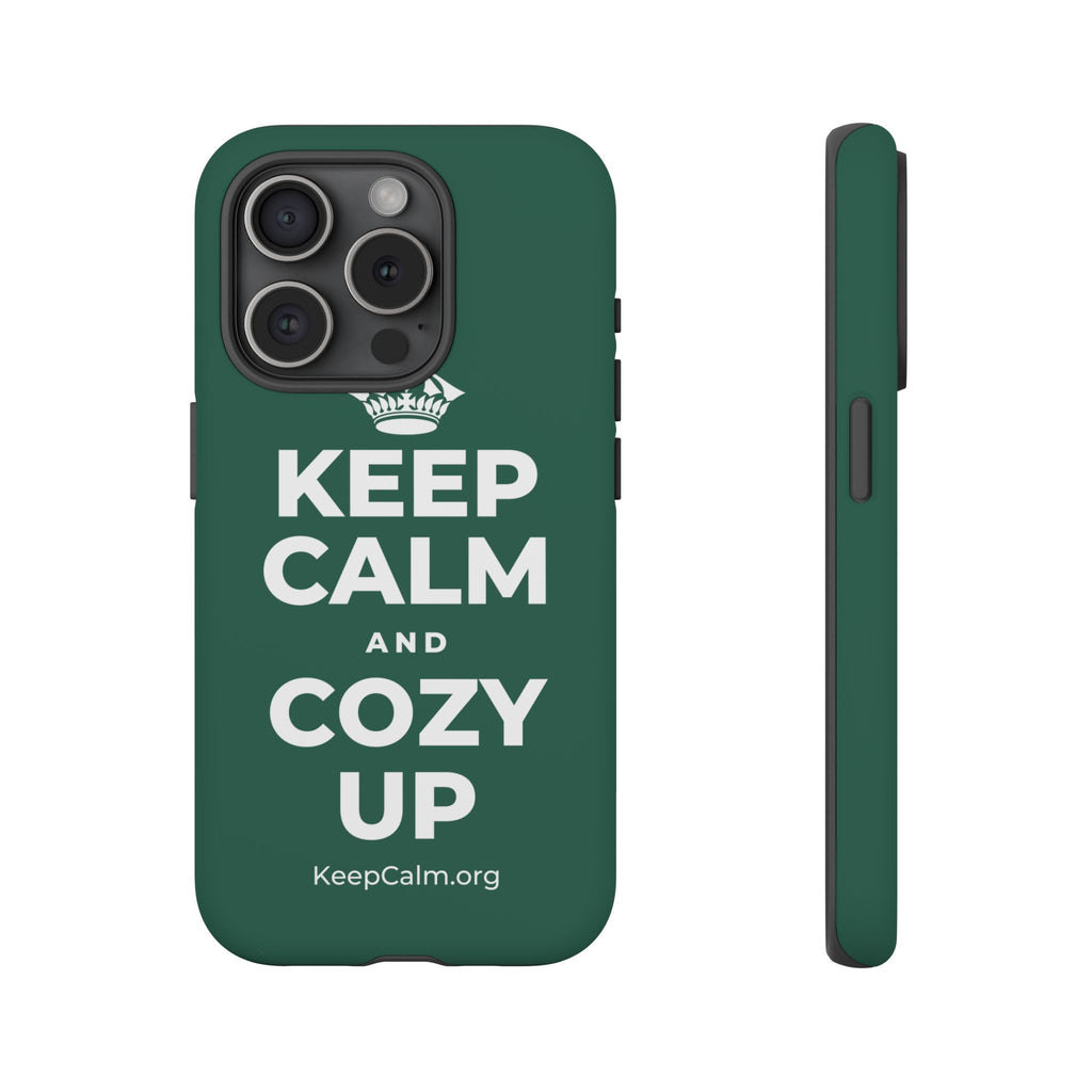 KEEP CALM AND COZY UP Phone Case