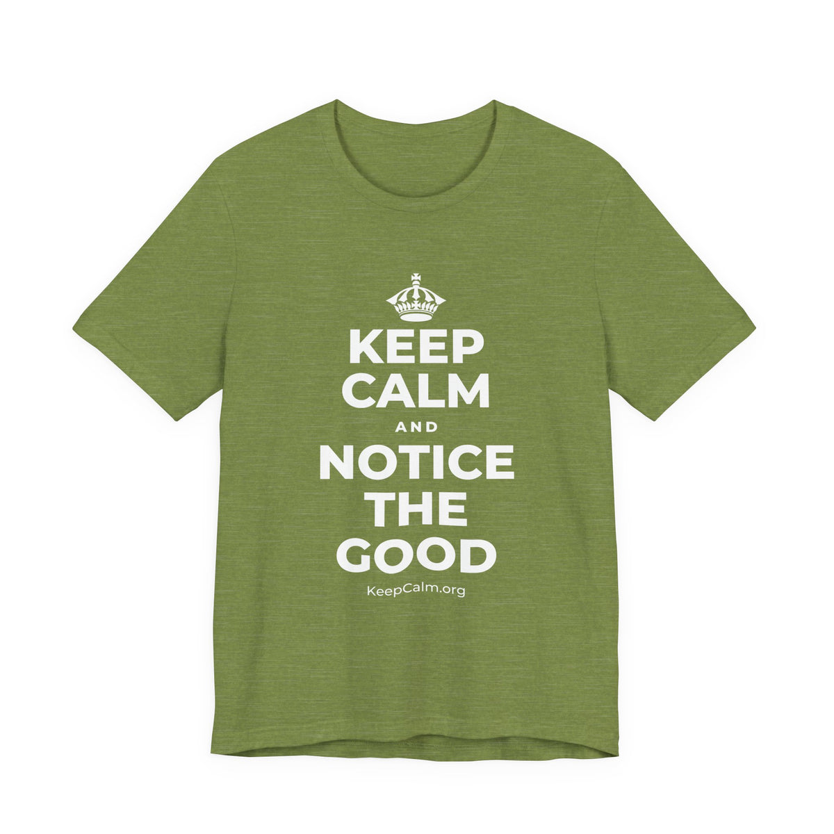 KEEP CALM AND NOTICE THE GOOD T-Shirt (Baby Blue–Silver)