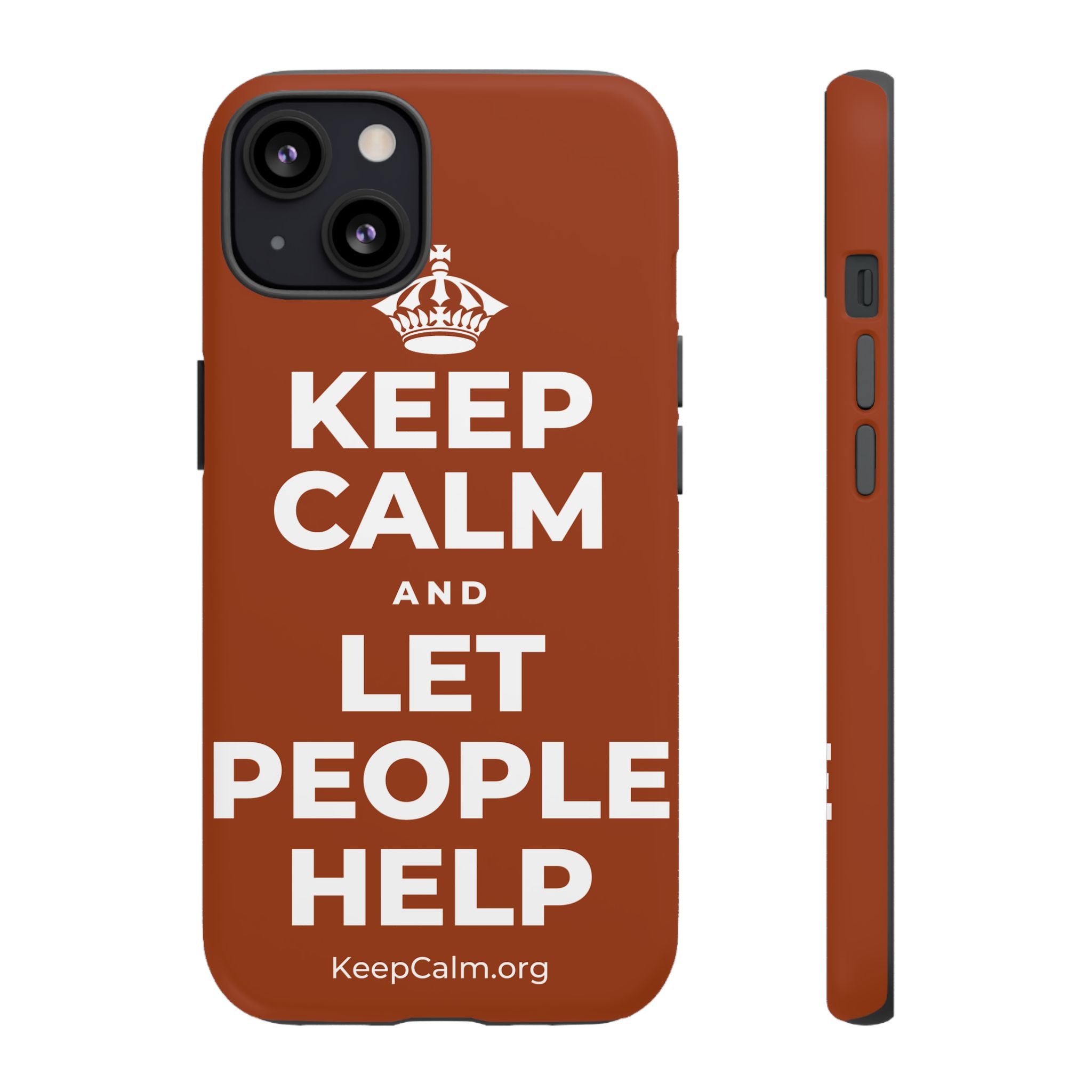 KEEP CALM AND LET PEOPLE HELP Phone Case