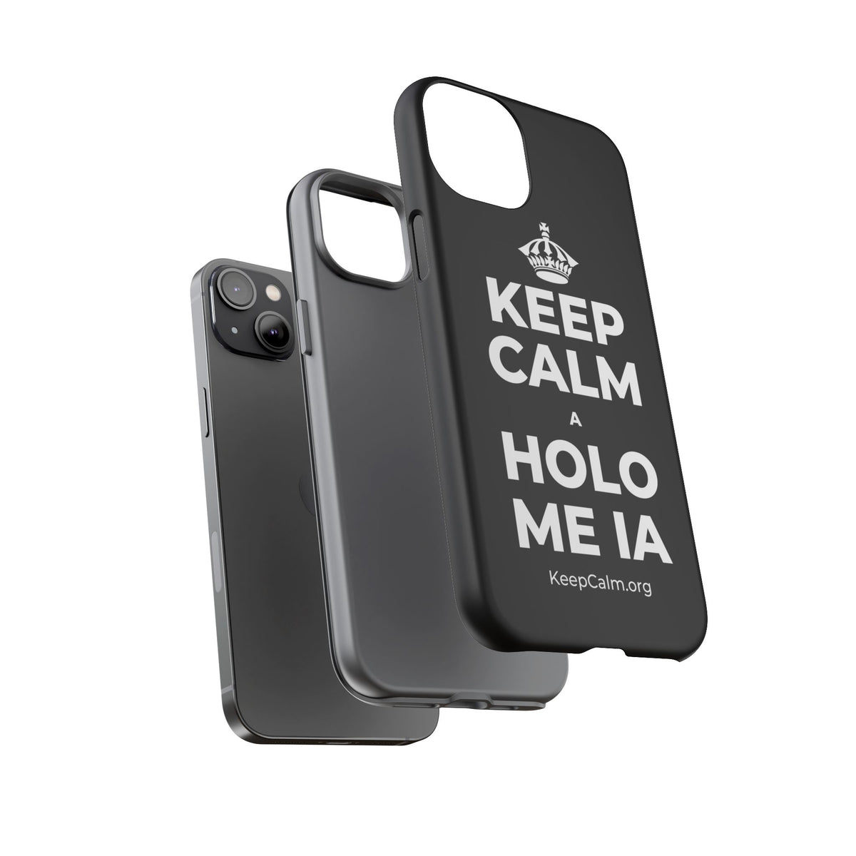 KEEP CALM A HOLO ME IA Phone Case