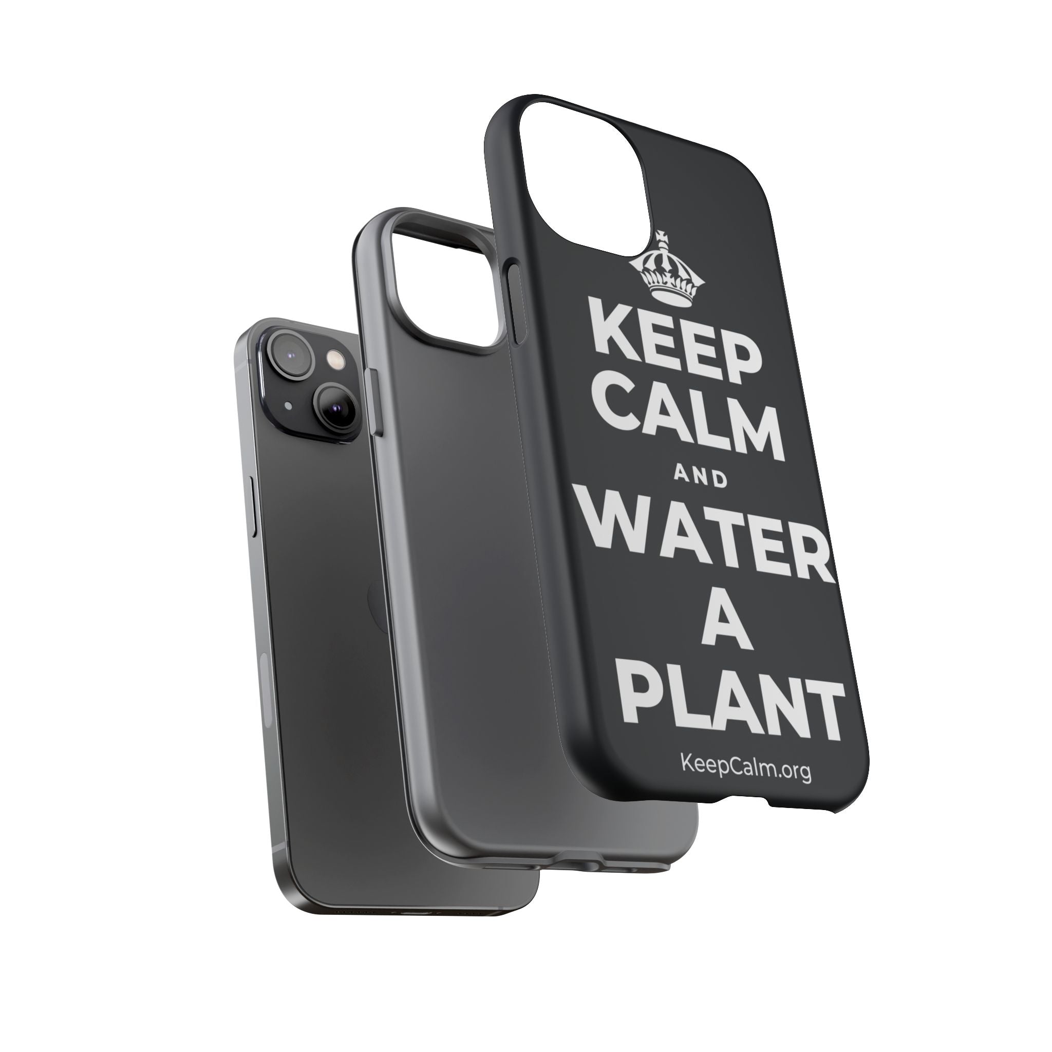 KEEP CALM AND WATER A PLANT Phone Case (Dark)