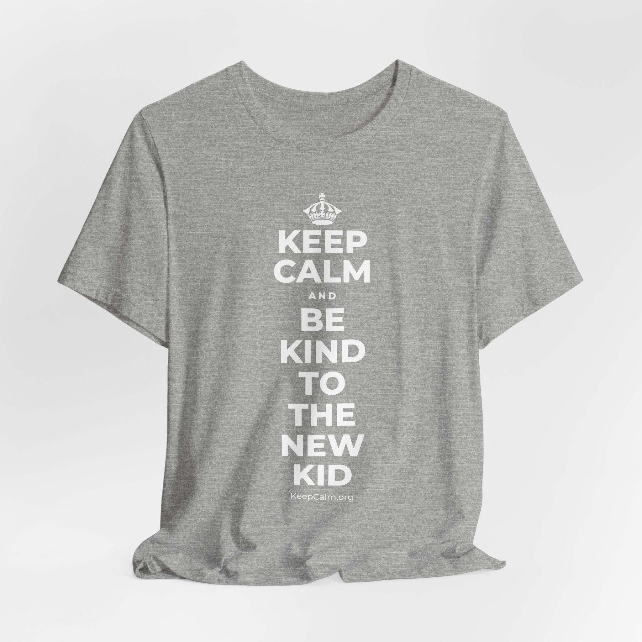 KEEP CALM AND BE KIND TO THE NEW KID T-Shirt (White–Asphalt)