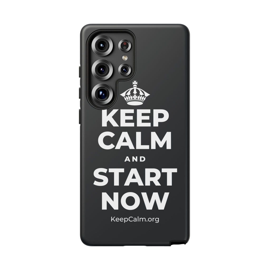 KEEP CALM AND START NOW Phone Case (Dark)