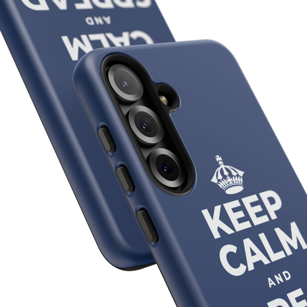 KEEP CALM AND SPREAD SOME JOY Phone Case