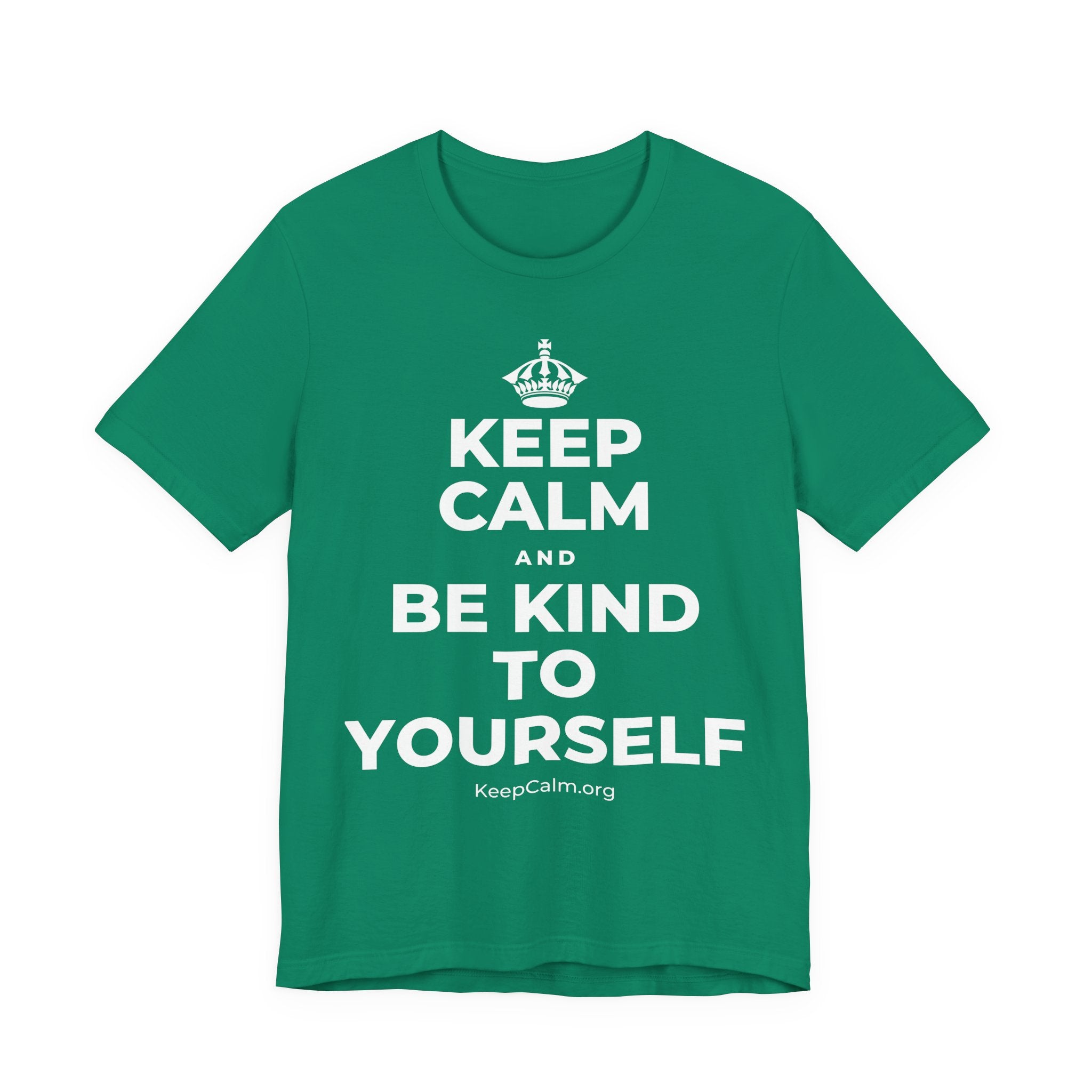 KEEP CALM AND BE KIND TO YOURSELF T-Shirt (White–Asphalt)