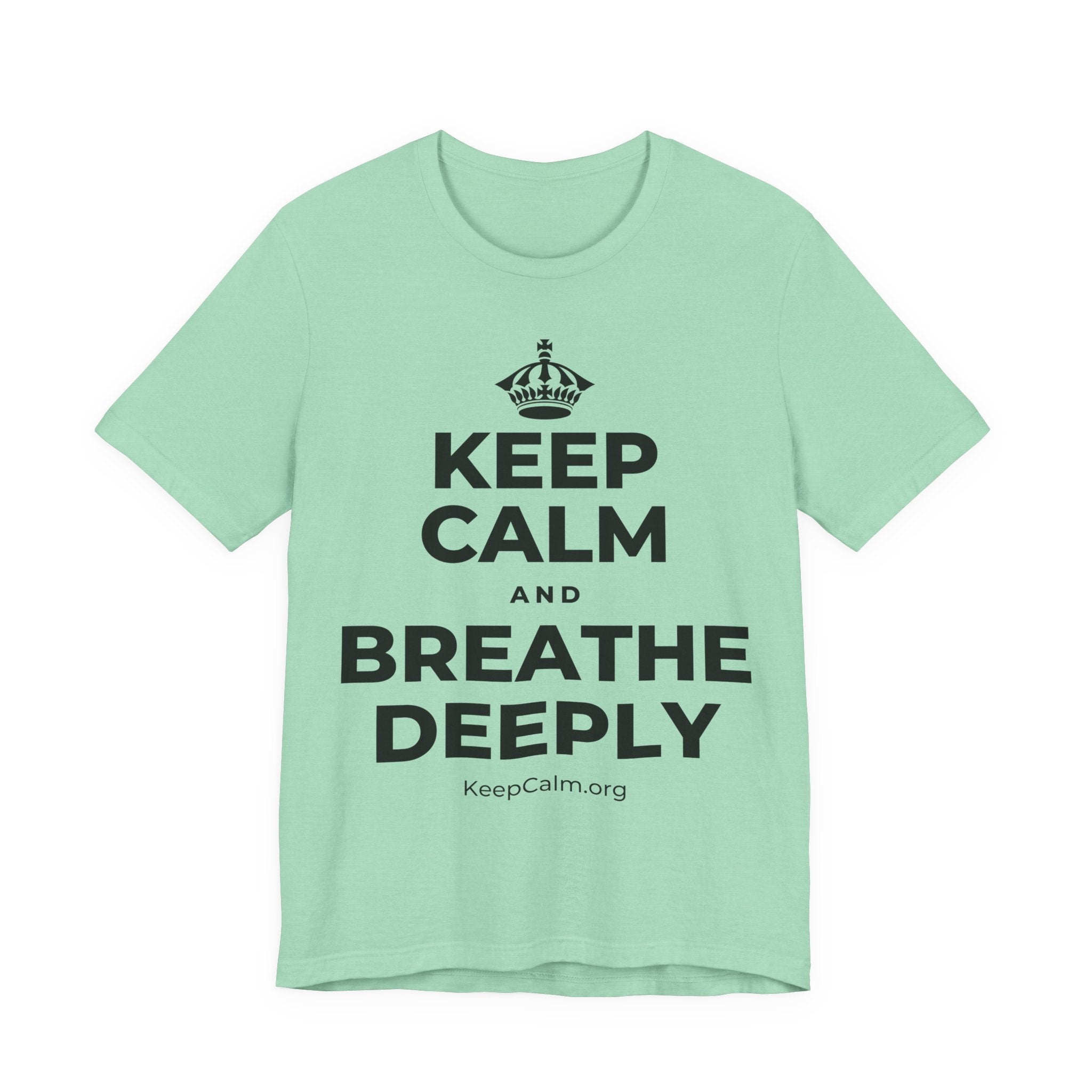KEEP CALM AND BREATHE DEEPLY T-Shirt (Baby Blue–Silver)