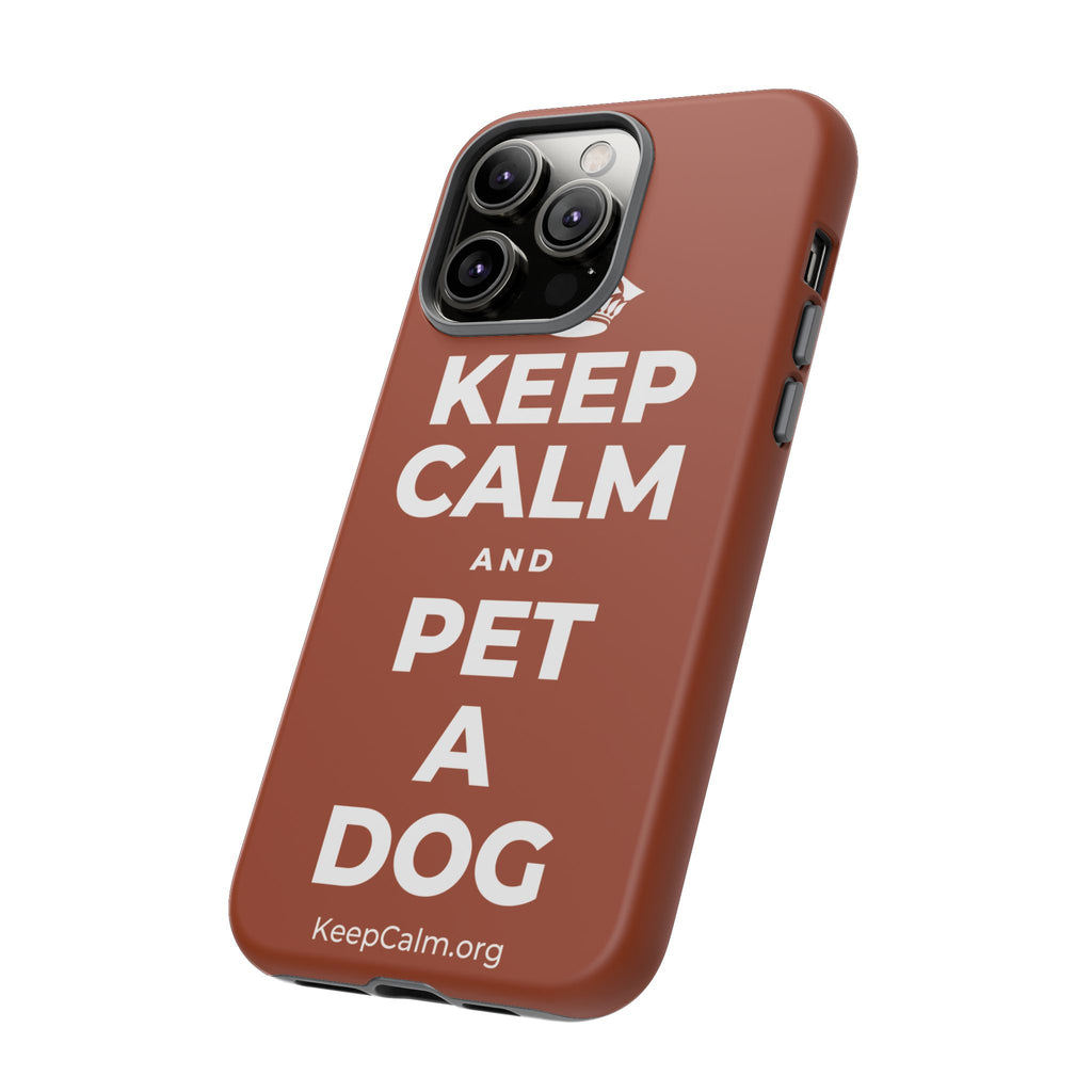 KEEP CALM AND PET A DOG Phone Case