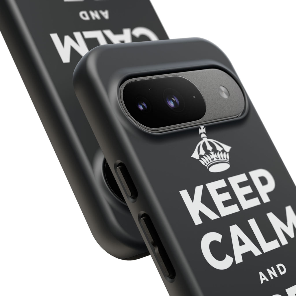 KEEP CALM AND BE PROUD Phone Case (Dark)