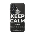 KEEP CALM AND 相信好事正在路上 Phone Case
