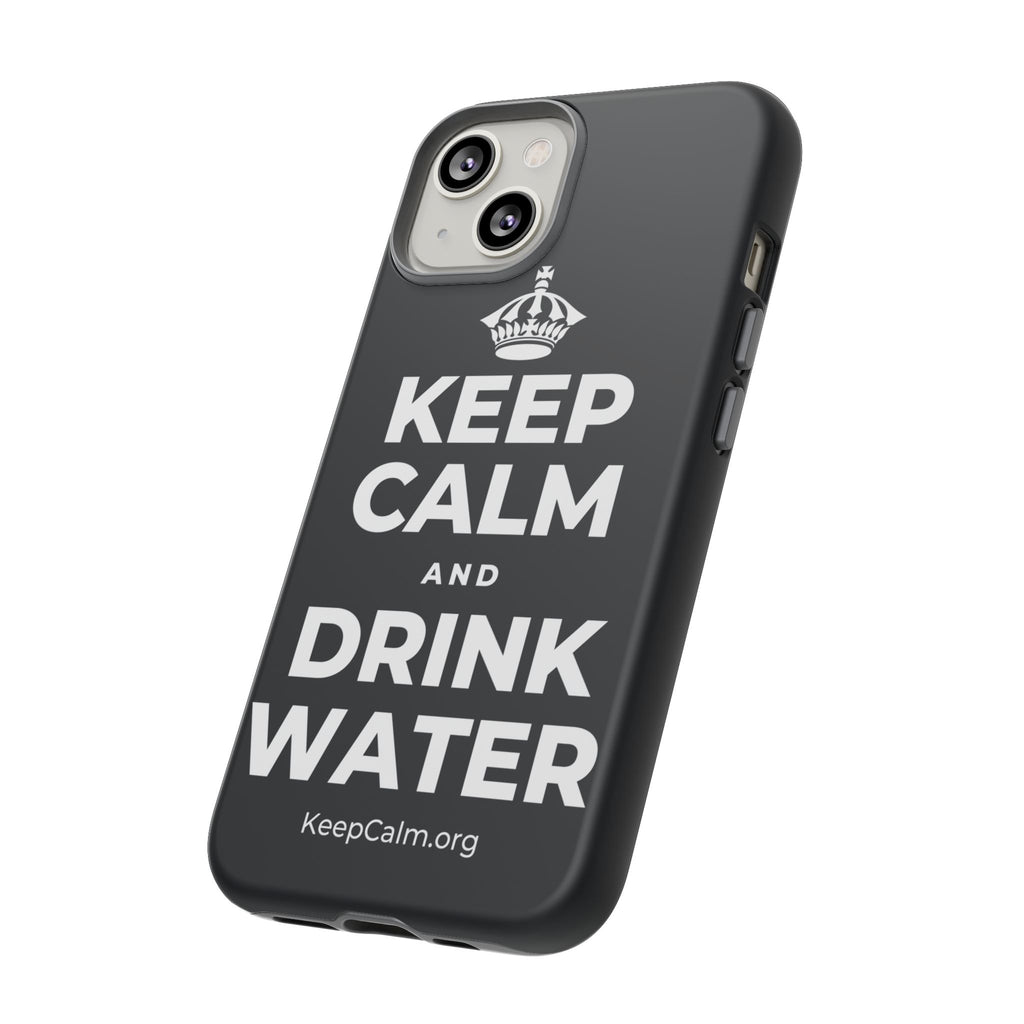 KEEP CALM AND DRINK WATER Phone Case (Dark)