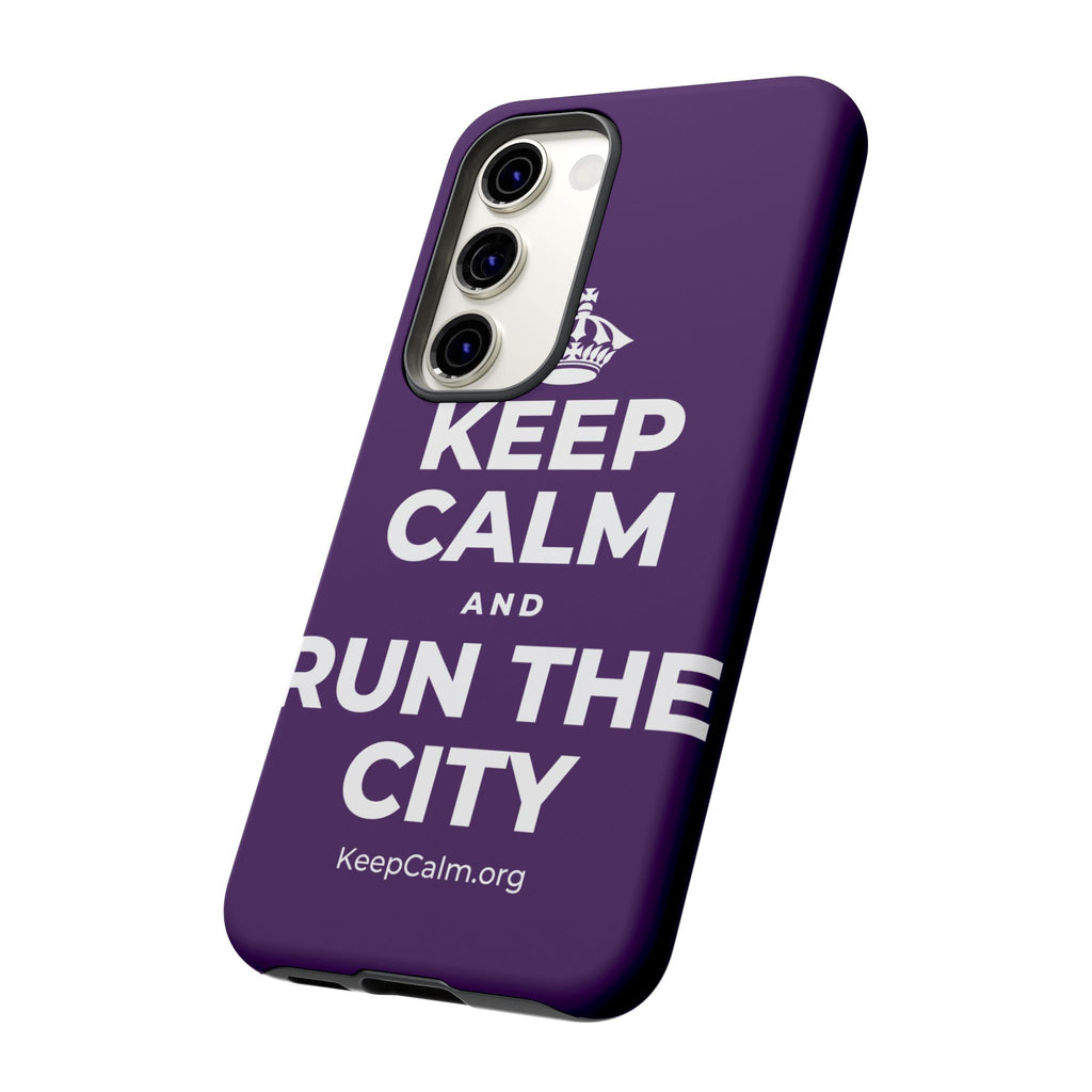 KEEP CALM AND RUN THE CITY Phone Case