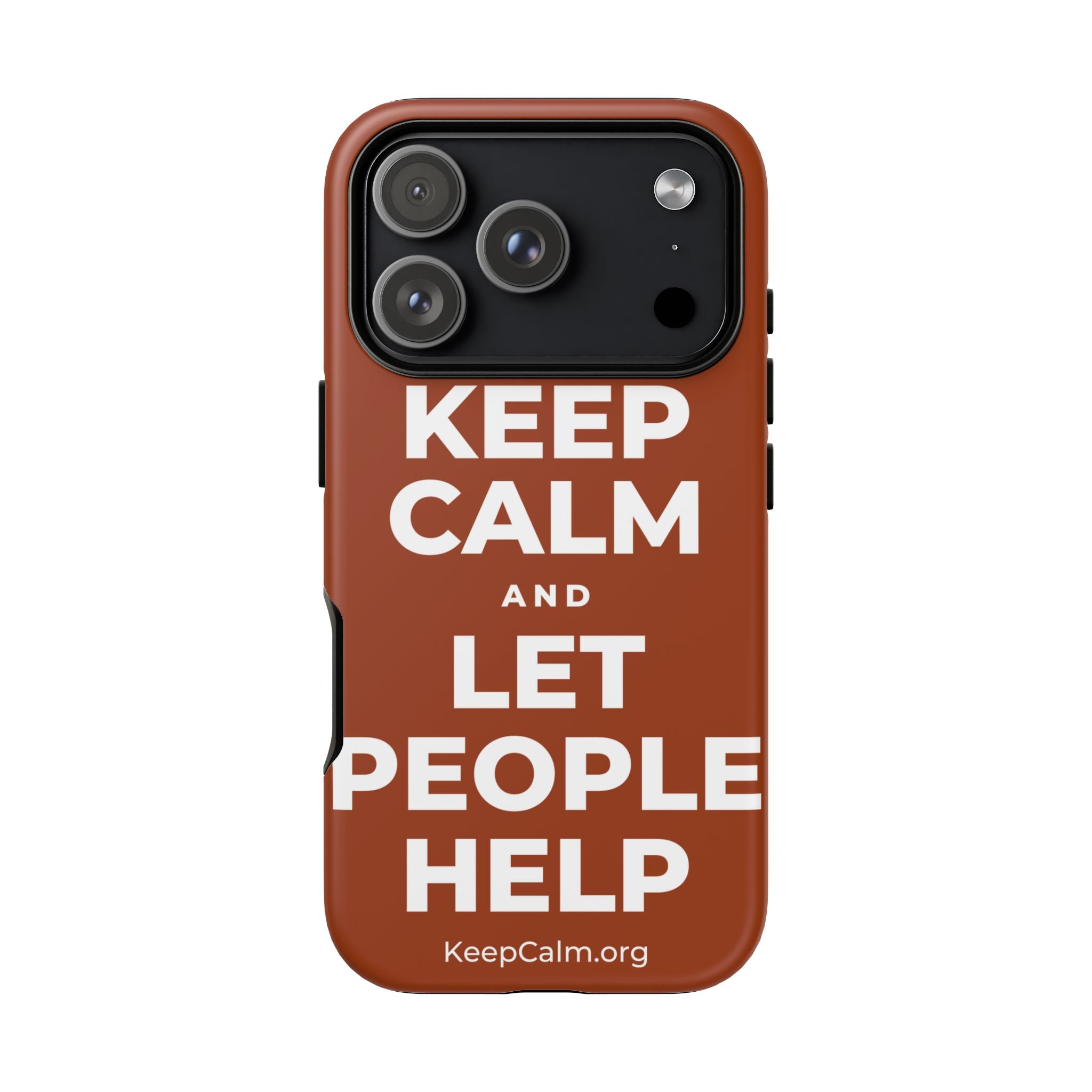 KEEP CALM AND LET PEOPLE HELP Phone Case