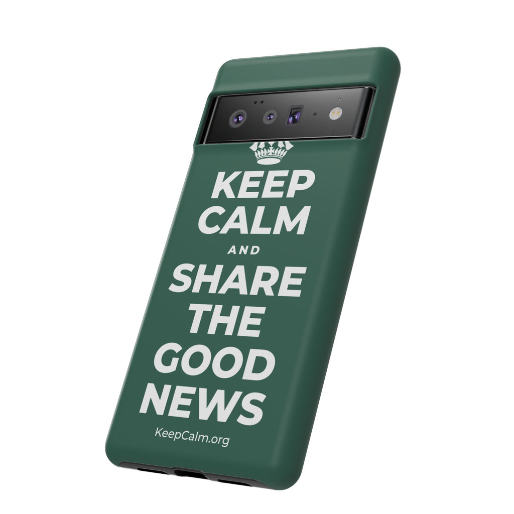KEEP CALM AND SHARE THE GOOD NEWS Phone Case