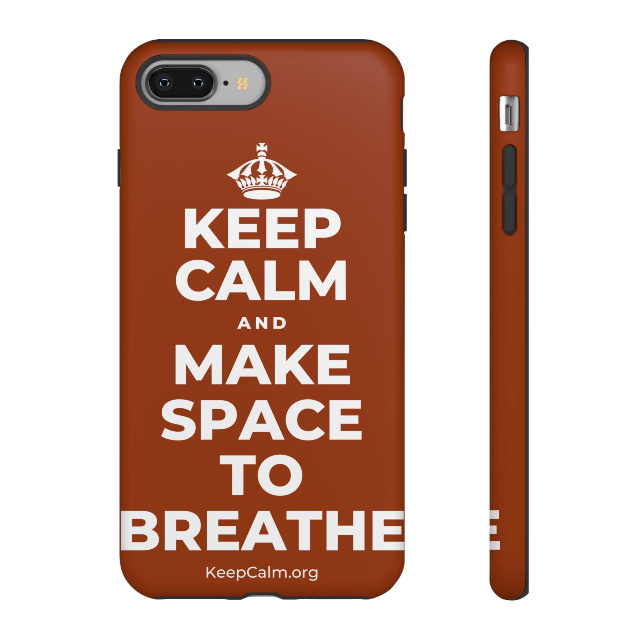 KEEP CALM AND MAKE SPACE TO BREATHE Phone Case