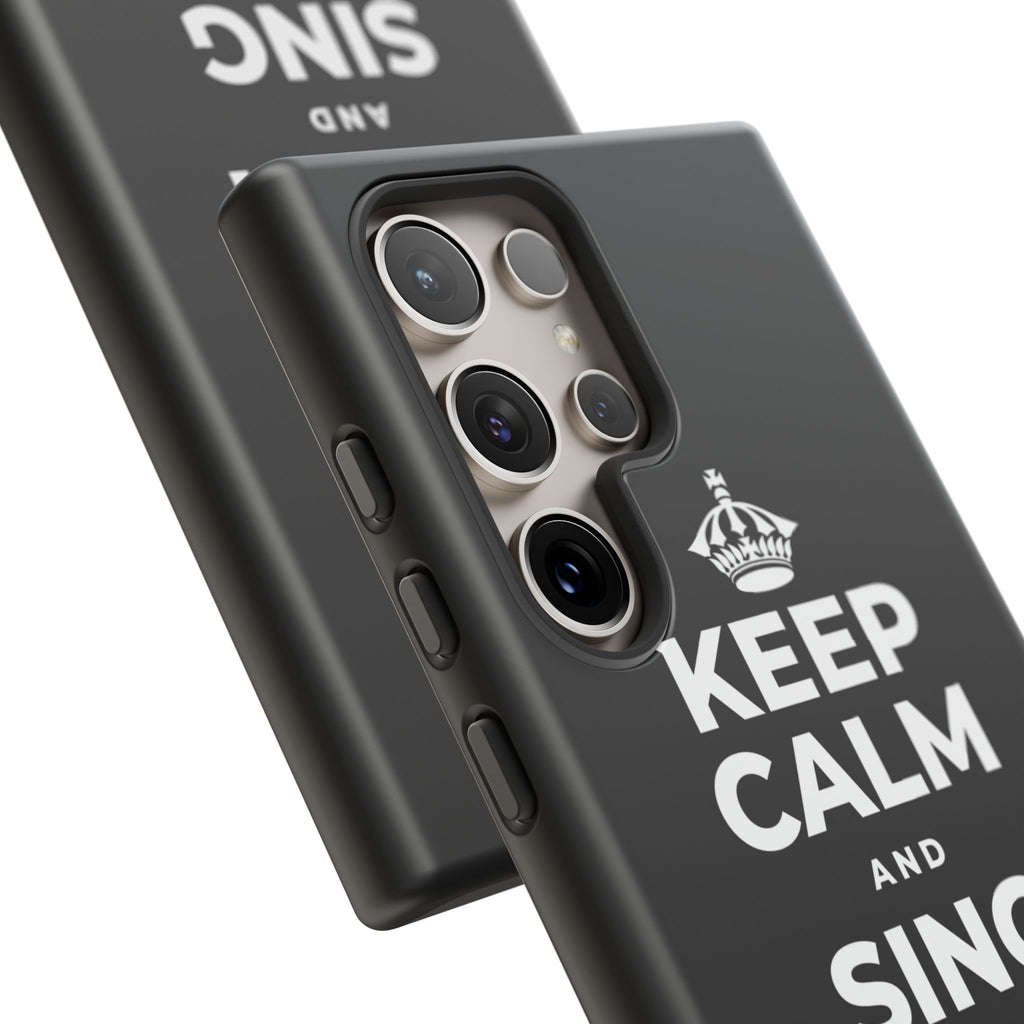 KEEP CALM AND SING WHILE YOU COOK Phone Case