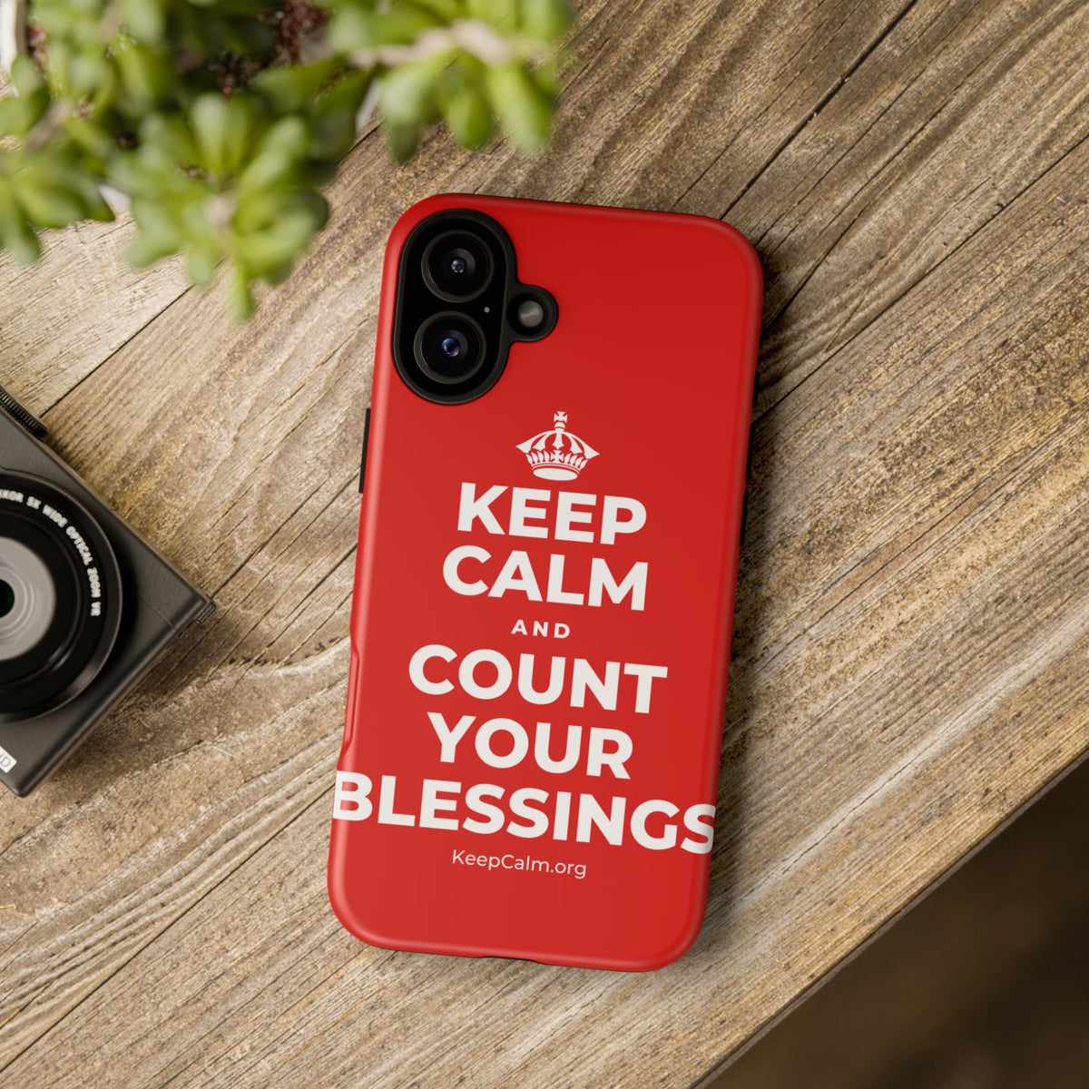 KEEP CALM AND COUNT YOUR BLESSINGS Phone Case