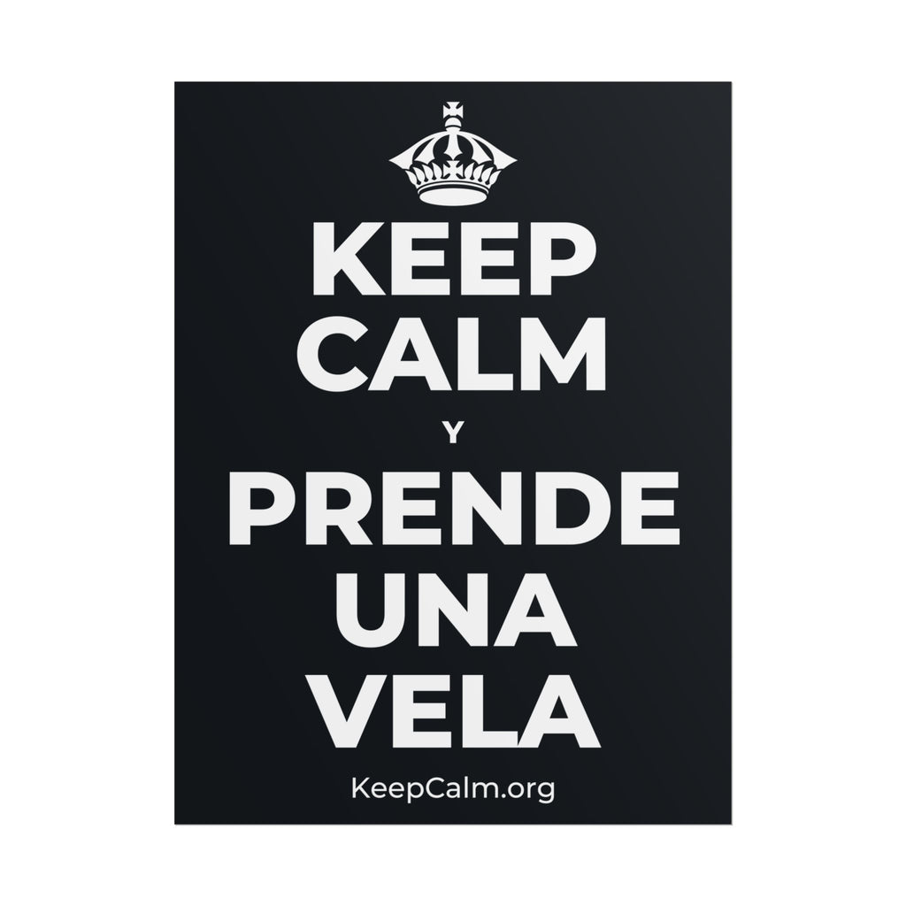 KEEP CALM Y PRENDE UNA VELA Poster (Dark)