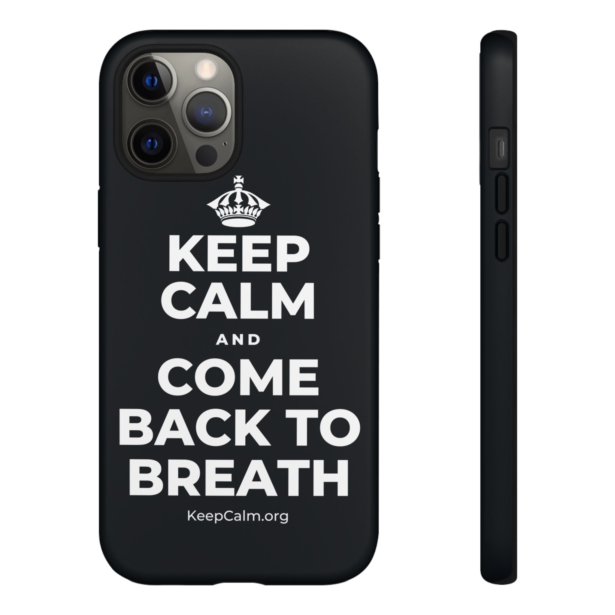 KEEP CALM AND COME BACK TO BREATH Phone Case (Dark)