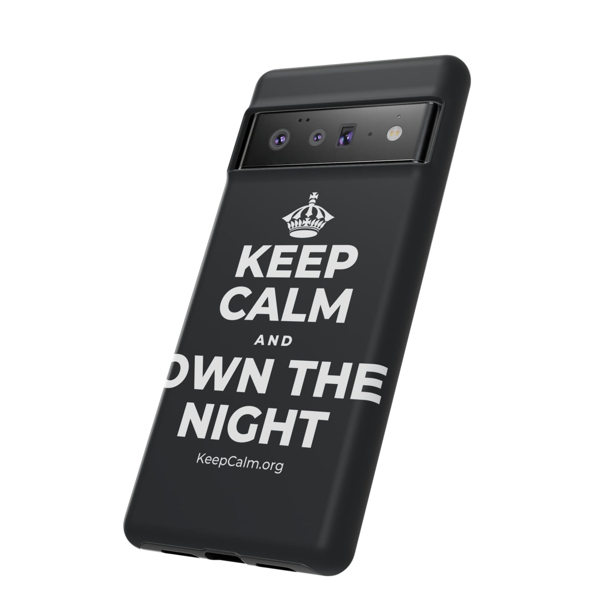 KEEP CALM AND OWN THE NIGHT Phone Case (Dark)