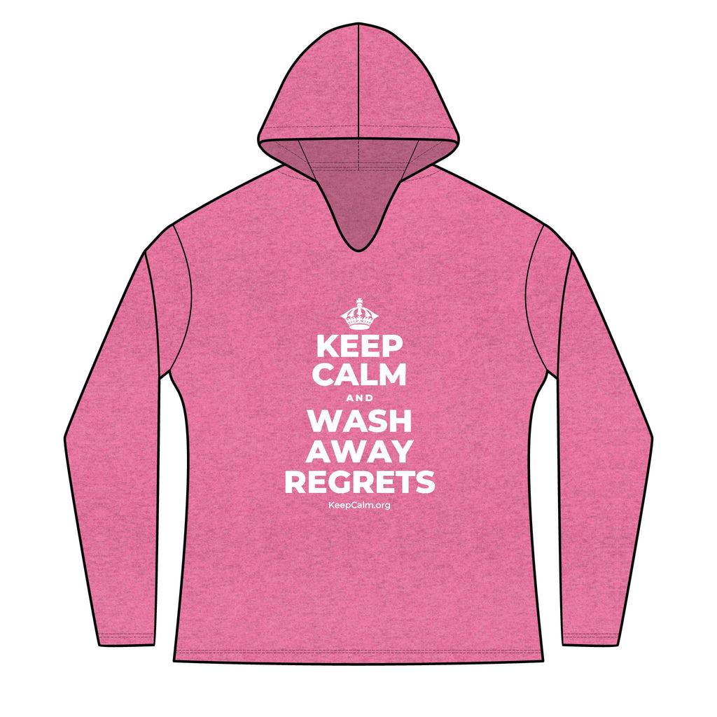 KEEP CALM AND WASH AWAY REGRETS Women's Long Sleeve Hoodie