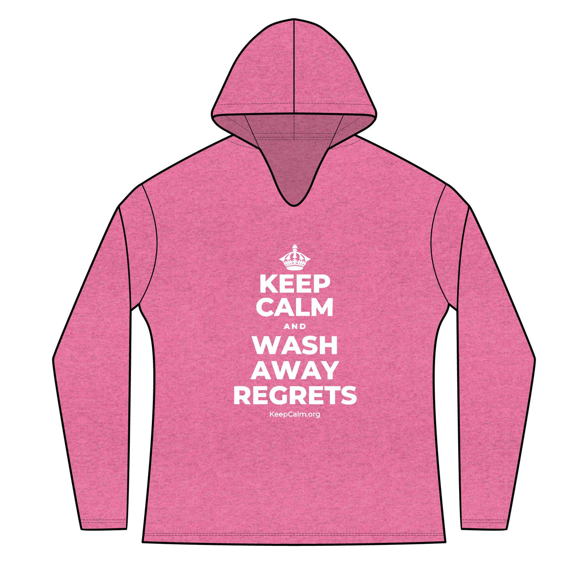 KEEP CALM AND WASH AWAY REGRETS Women's Long Sleeve Hoodie