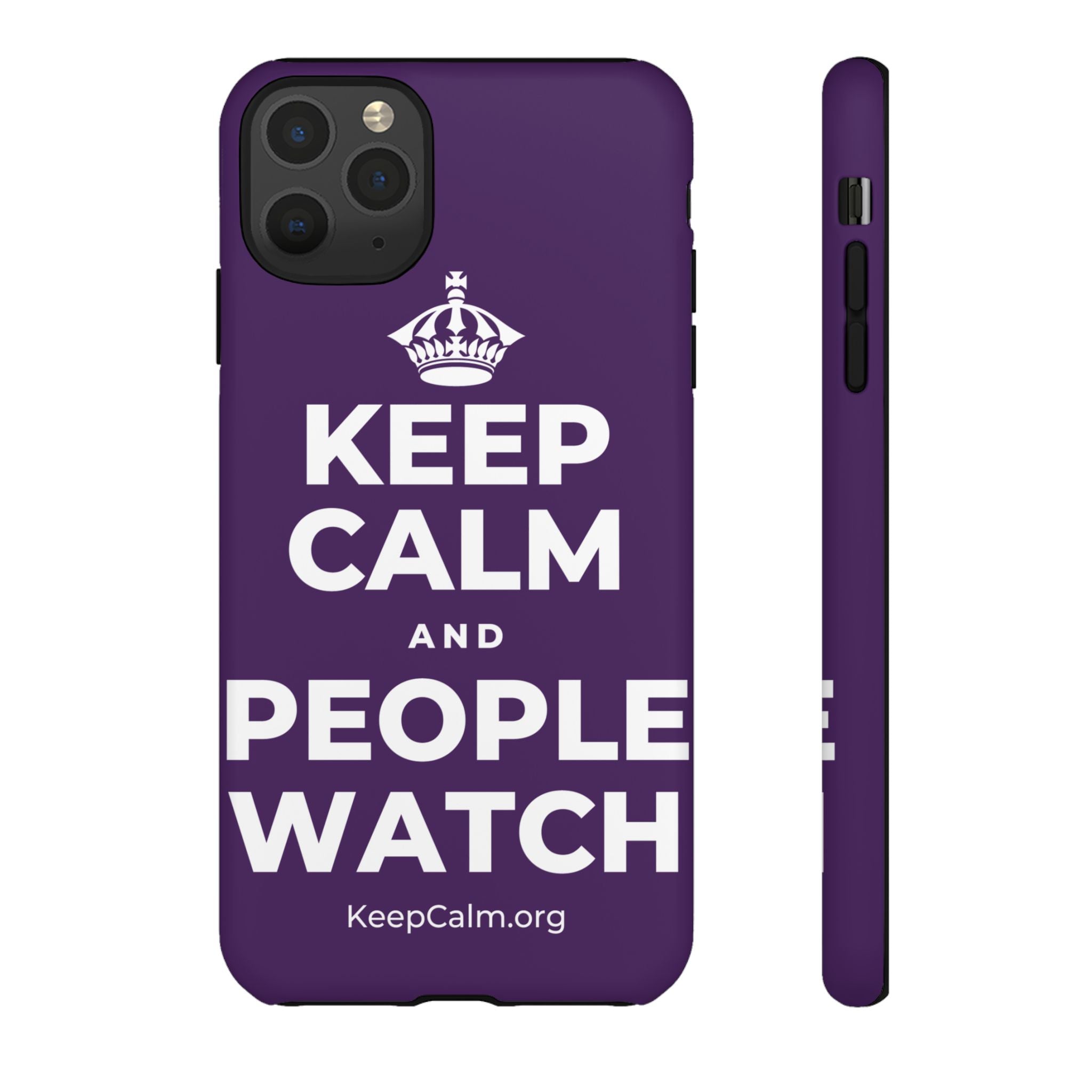 KEEP CALM AND PEOPLE WATCH Phone Case