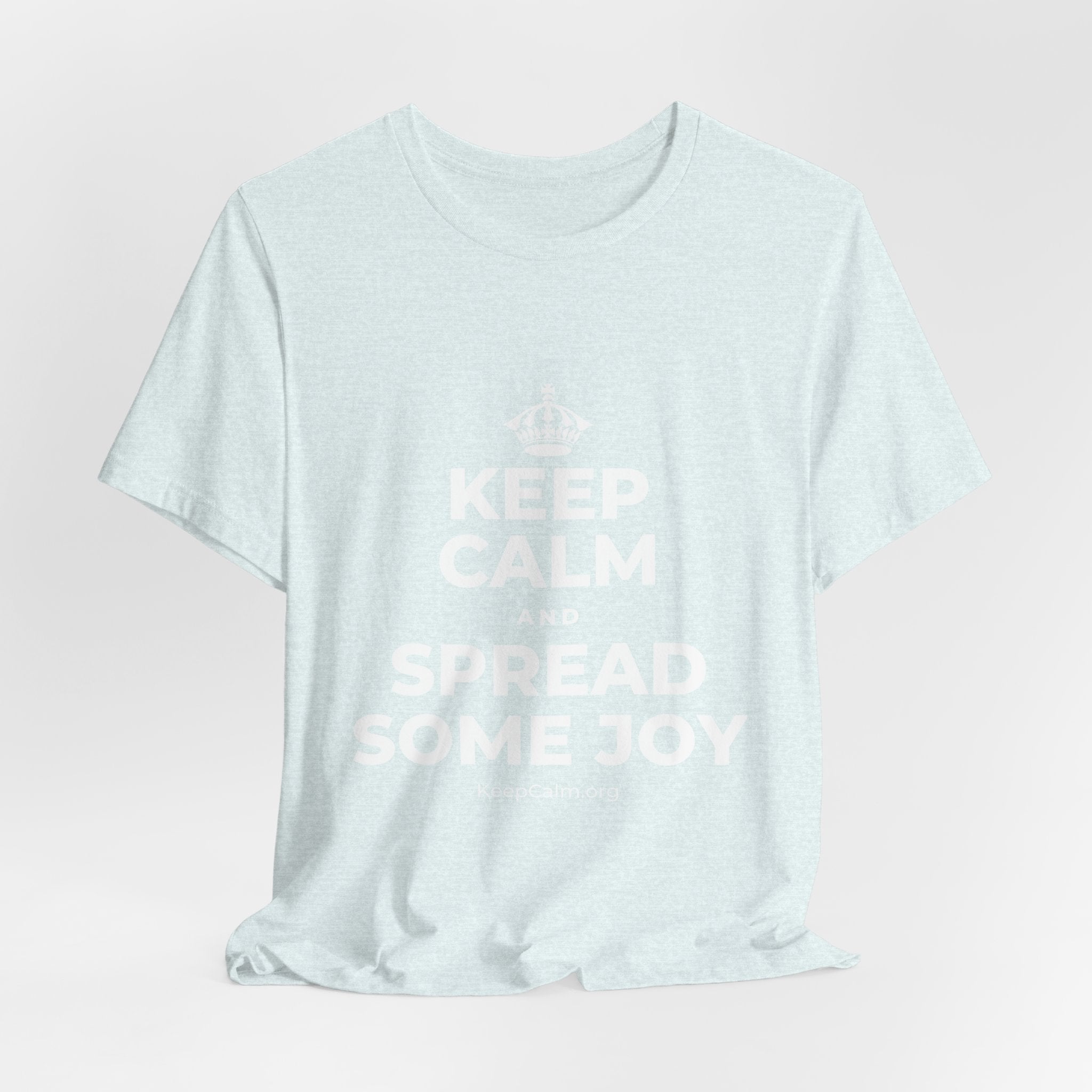 KEEP CALM AND SPREAD SOME JOY T-Shirt (Soft Cream–Heather Mauve)