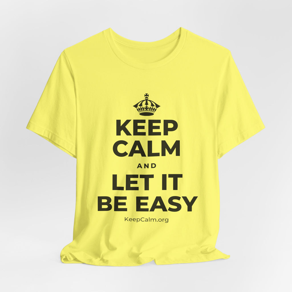 KEEP CALM AND LET IT BE EASY T-Shirt (Soft Cream–Heather Mauve)