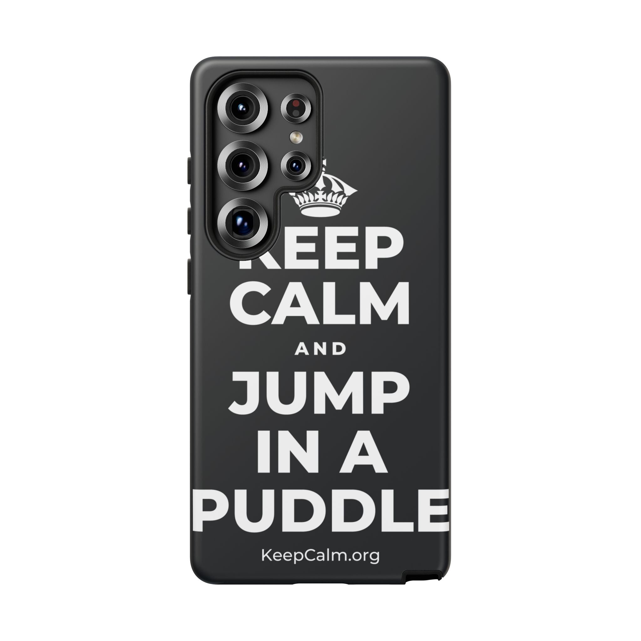 KEEP CALM AND JUMP IN A PUDDLE Phone Case (Dark)