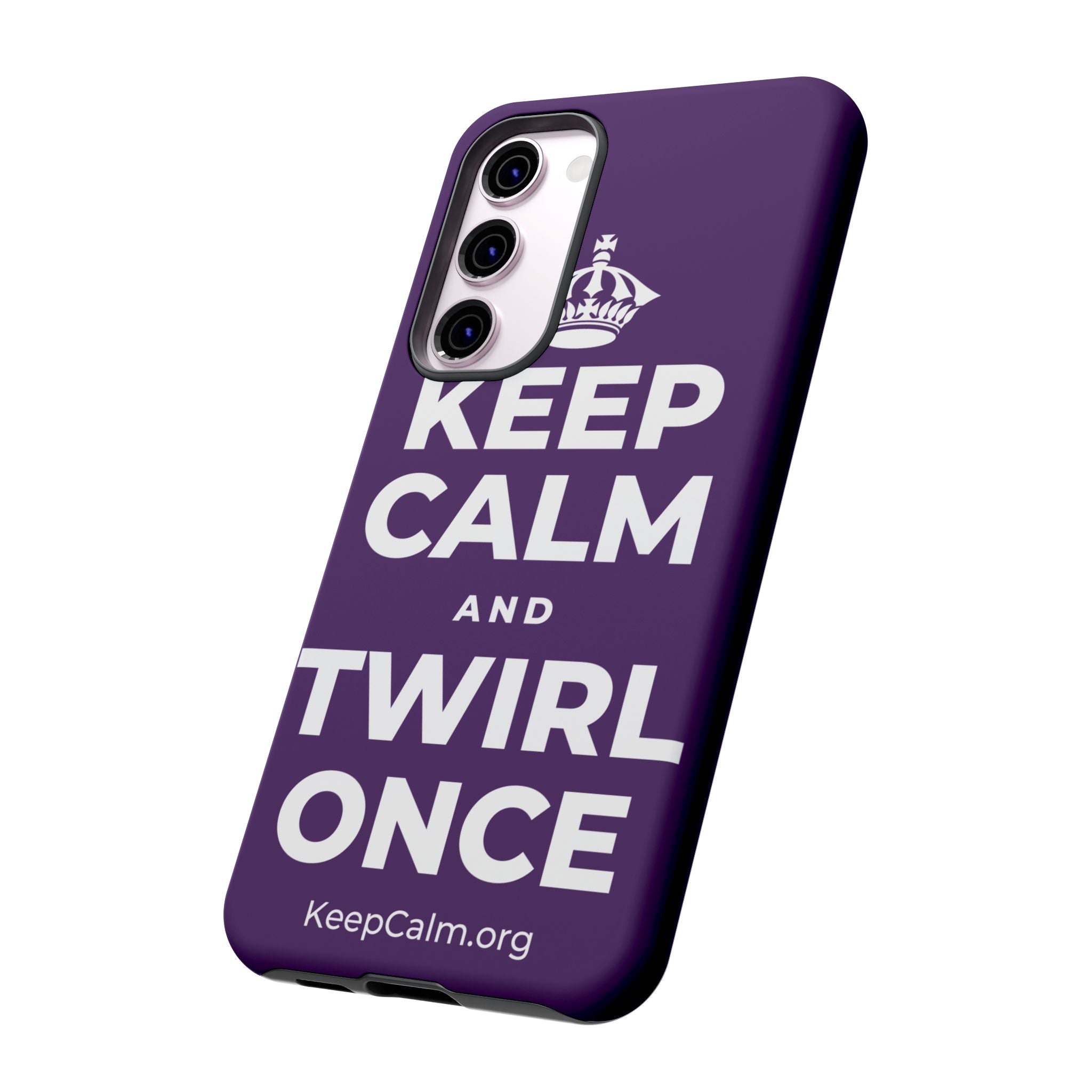 KEEP CALM AND TWIRL ONCE Phone Case