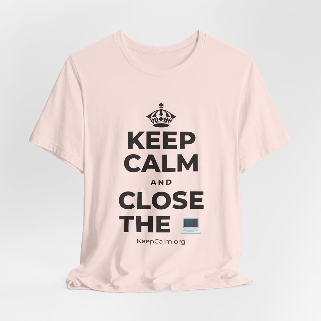 KEEP CALM AND CLOSE THE 💻 T-Shirt (Soft Cream–Heather Mauve)