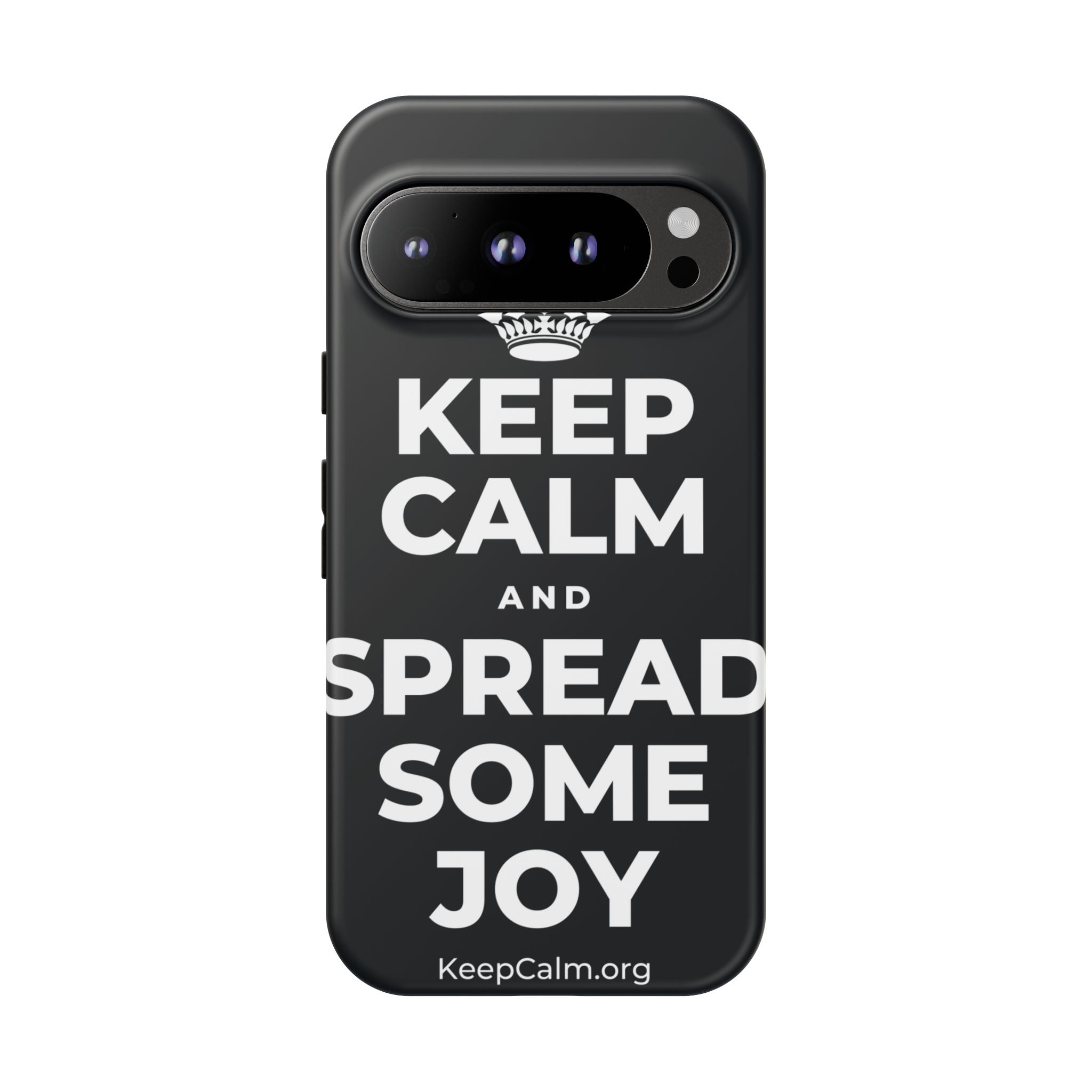 KEEP CALM AND SPREAD SOME JOY Phone Case (Dark)