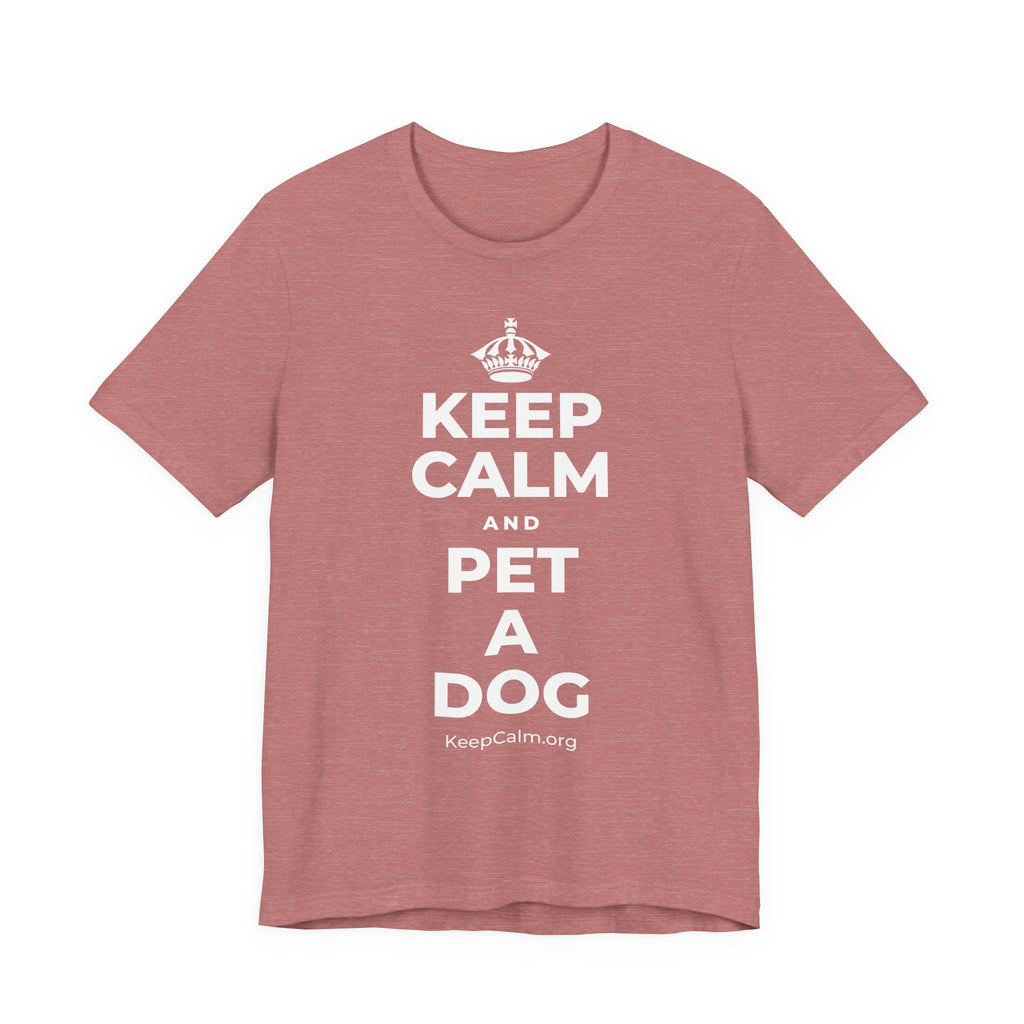 KEEP CALM AND PET A DOG T-Shirt (Soft Cream–Heather Mauve)