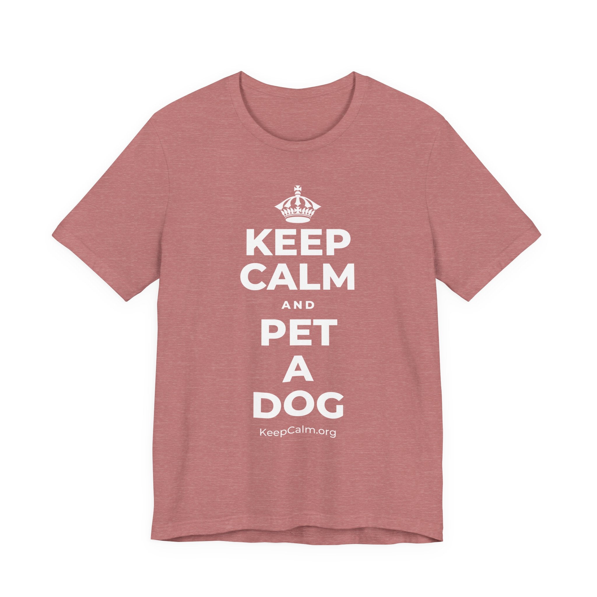 KEEP CALM AND PET A DOG T-Shirt (Soft Cream–Heather Mauve)