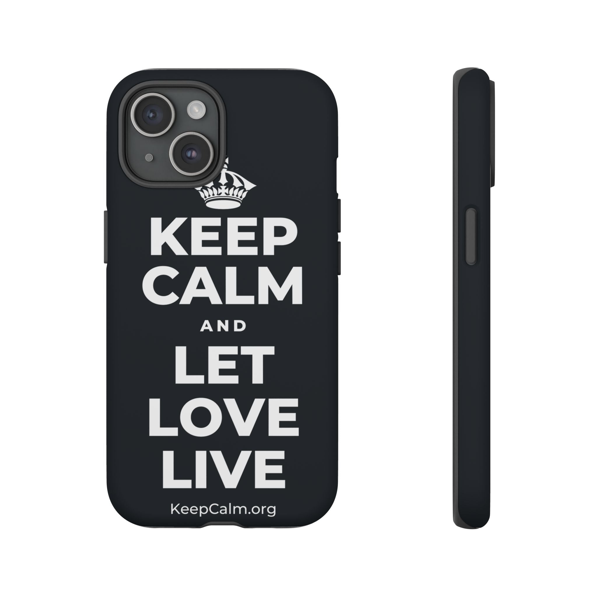 KEEP CALM AND LET LOVE LIVE Phone Case (Dark)