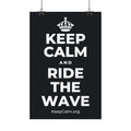 KEEP CALM AND RIDE THE WAVE Satin Poster (Dark)