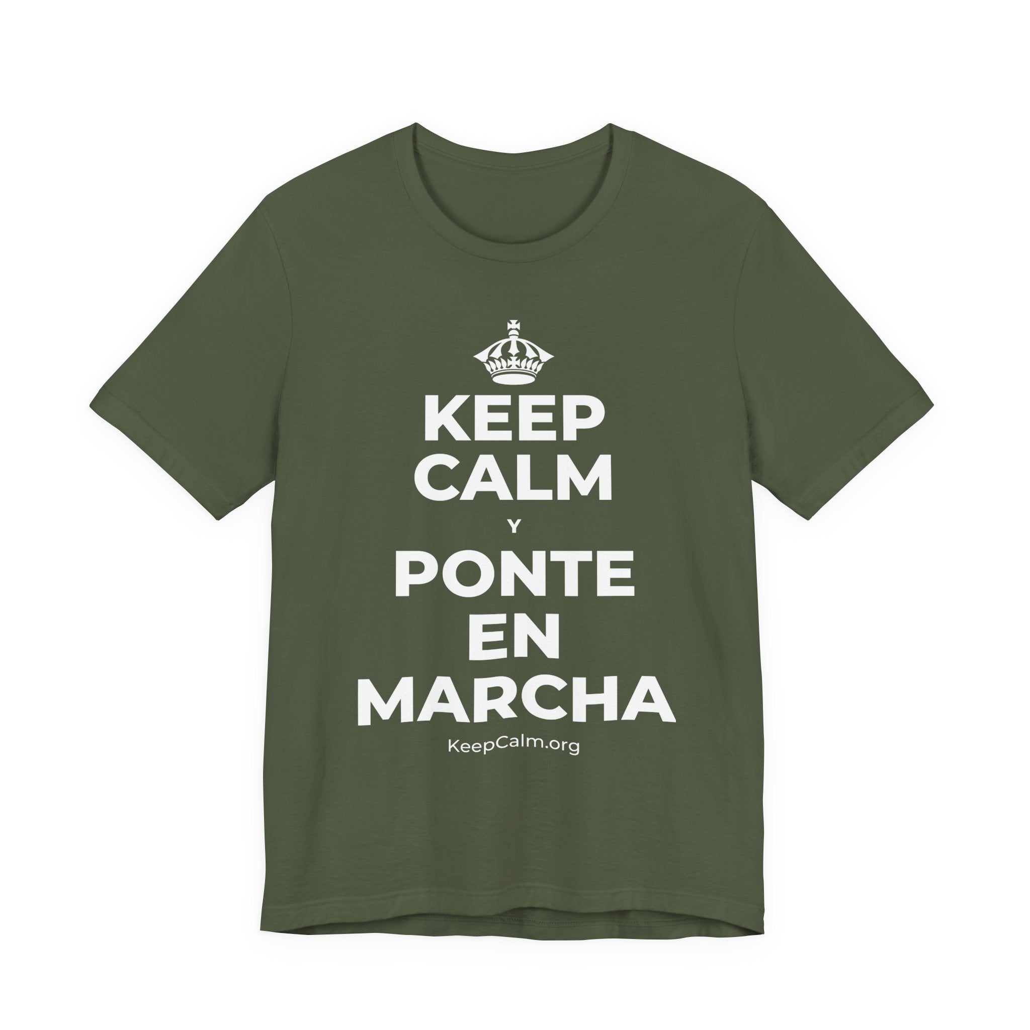 KEEP CALM Y PONTE EN MARCHA T-Shirt (Military Green–Autumn)