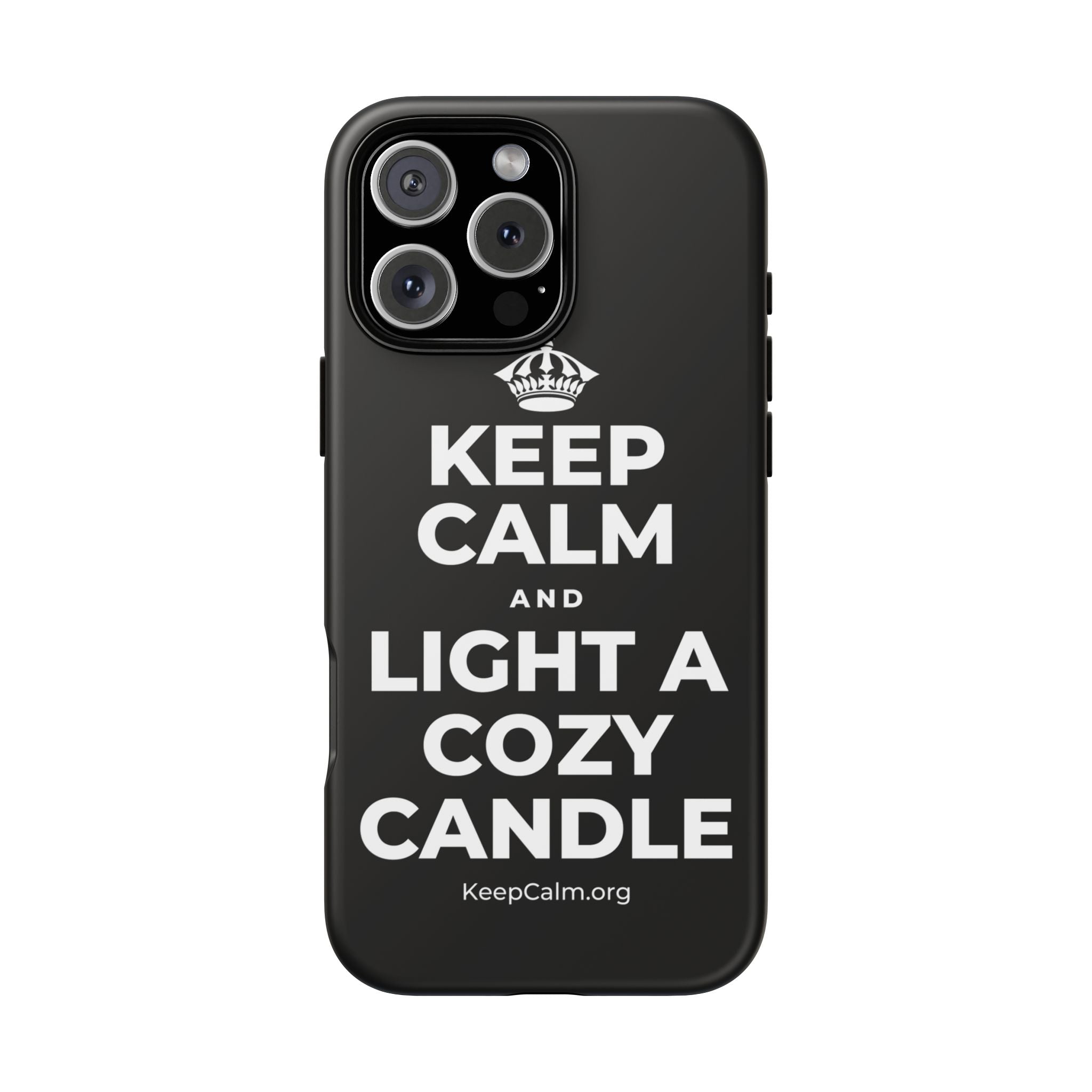 KEEP CALM AND LIGHT A COZY CANDLE Phone Case
