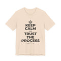 KEEP CALM AND TRUST THE PROCESS T-Shirt (Soft Cream–Heather Mauve)