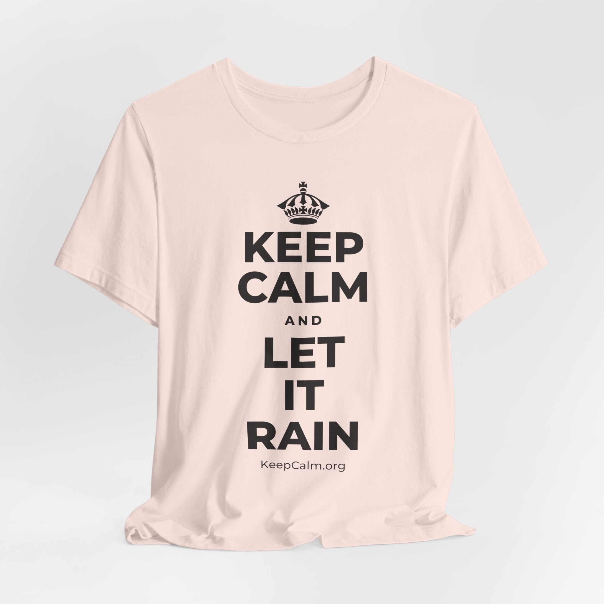 KEEP CALM AND LET IT RAIN T-Shirt (Soft Cream–Heather Mauve)