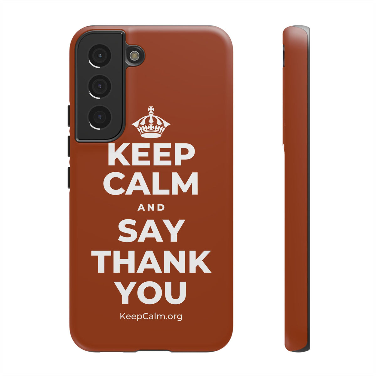 KEEP CALM AND SAY THANK YOU Phone Case