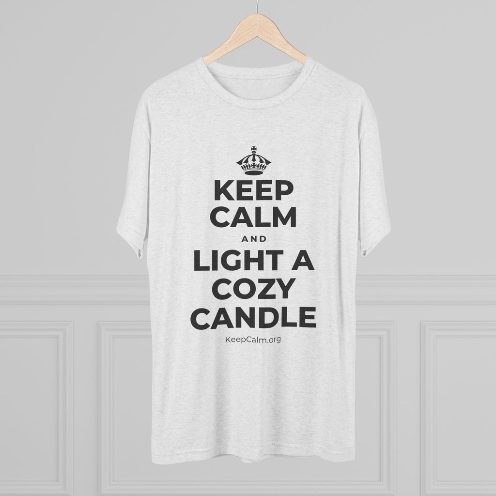 KEEP CALM AND LIGHT A COZY CANDLE Tri-Blend Tee